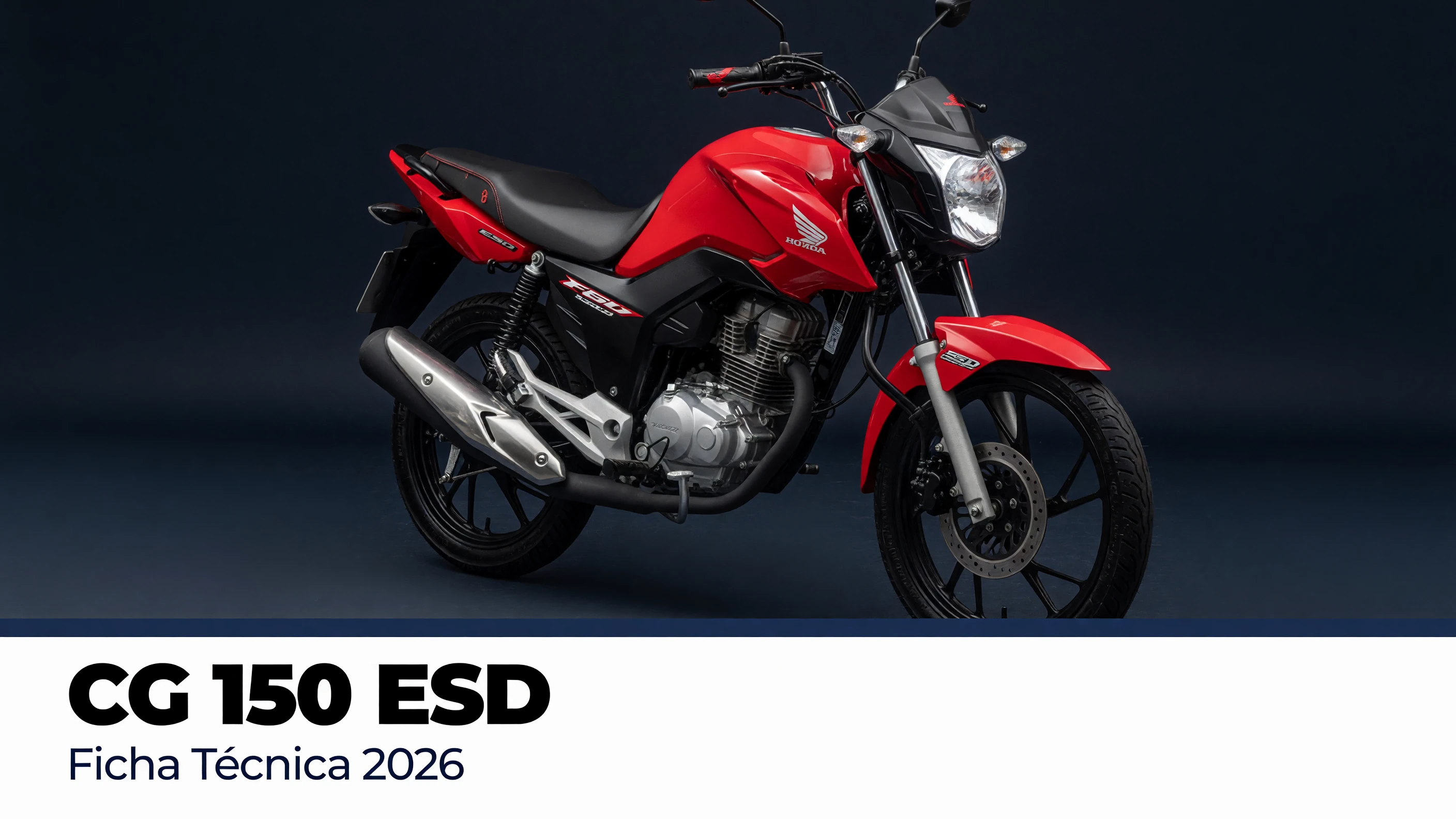 Ficha Técnica CG 150 ESD 2026: Motor, Consumo e Freio a Disco