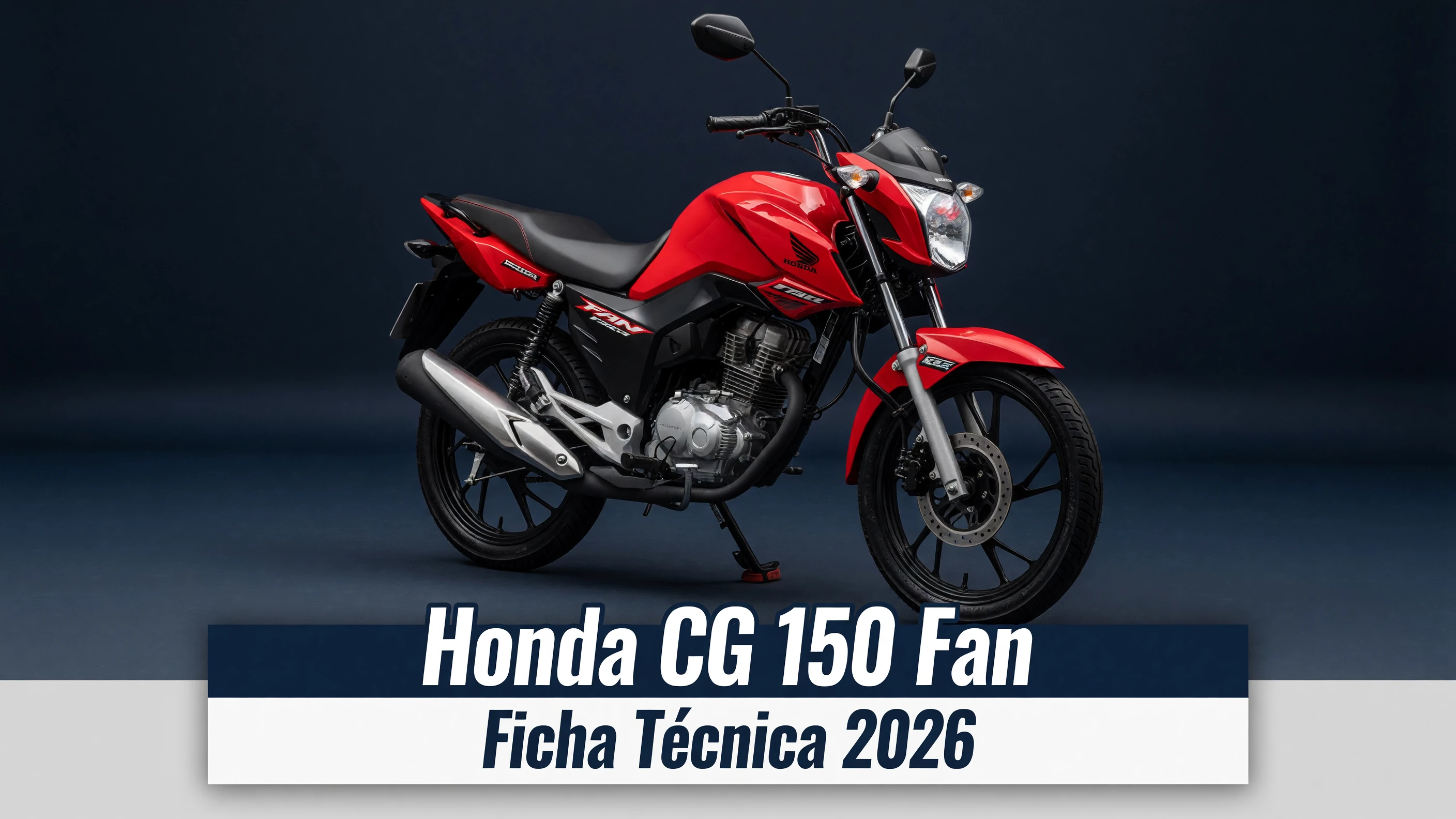 Ficha Técnica Honda CG 150 Fan 2026: Specs e Consumo