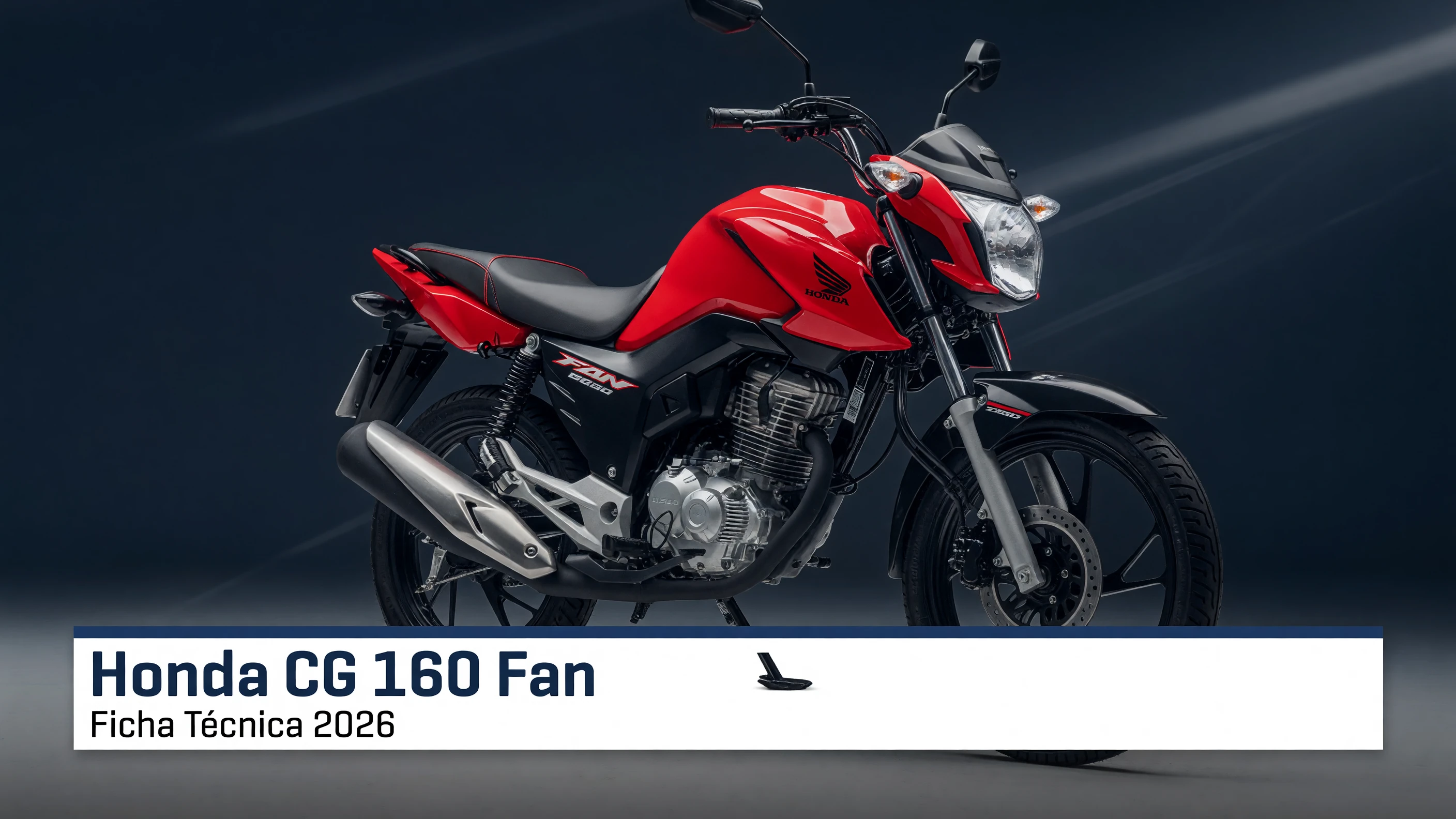 Ficha Técnica Honda CG 160 Fan 2026: Motor, Consumo e Specs