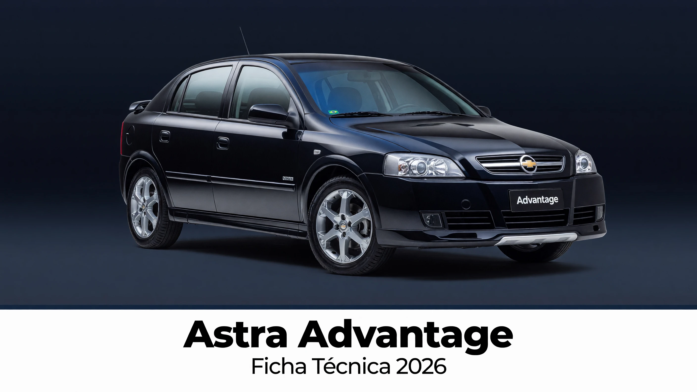 Ficha Técnica Astra Advantage 2026: Motor 2.0 8V, Consumo e Medidas
