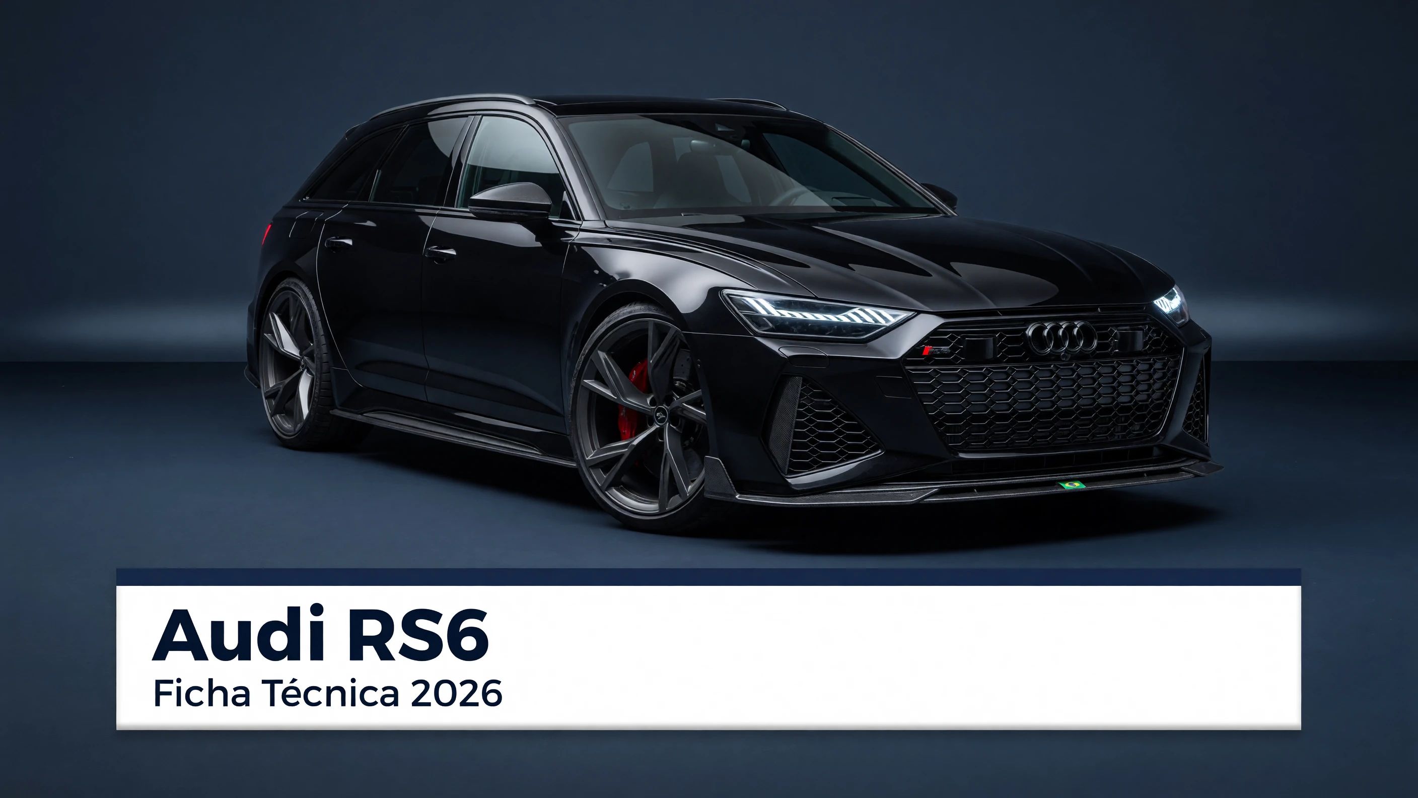 Ficha Tecnica Audi RS6: Motor, Potencia, Consumo e Versoes 2026