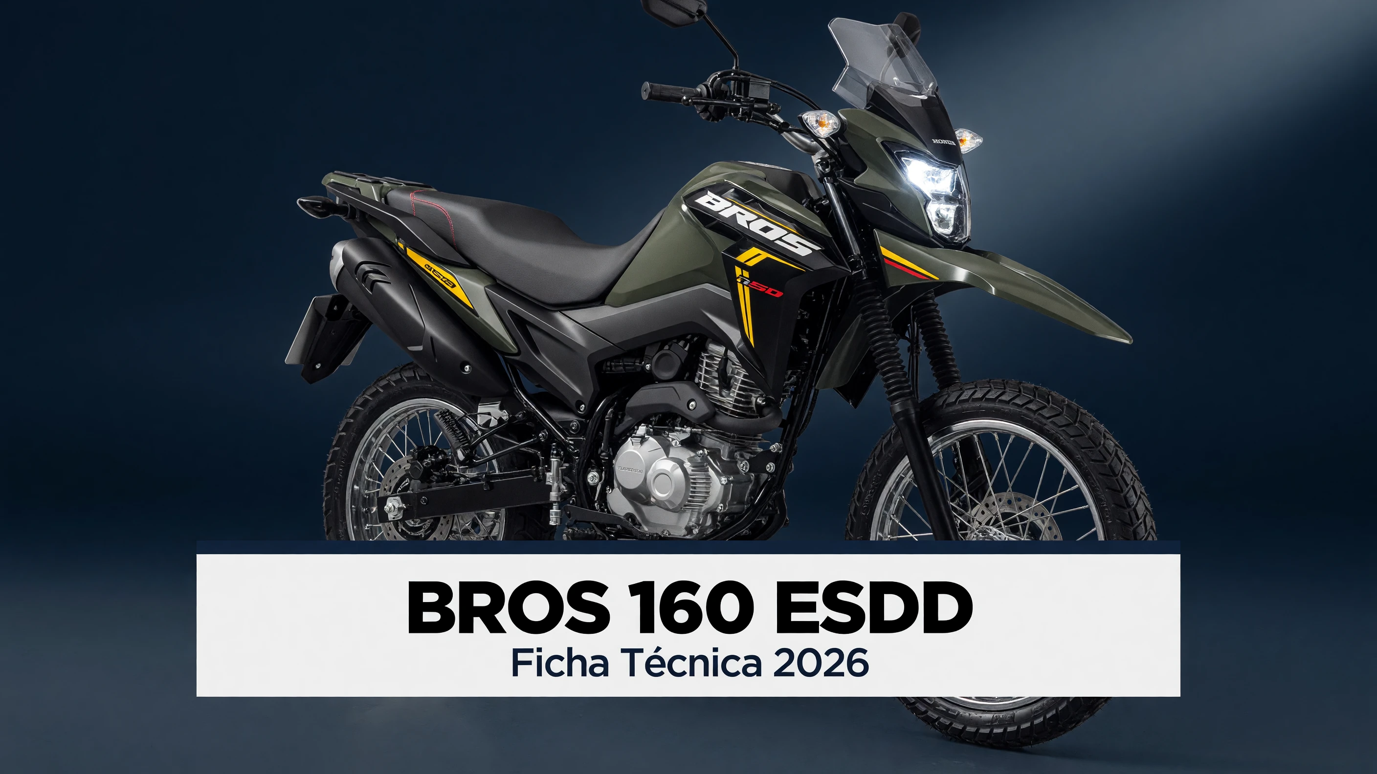 Ficha Técnica Bros 160 ESDD 2026: Motor, Consumo e Freios CBS