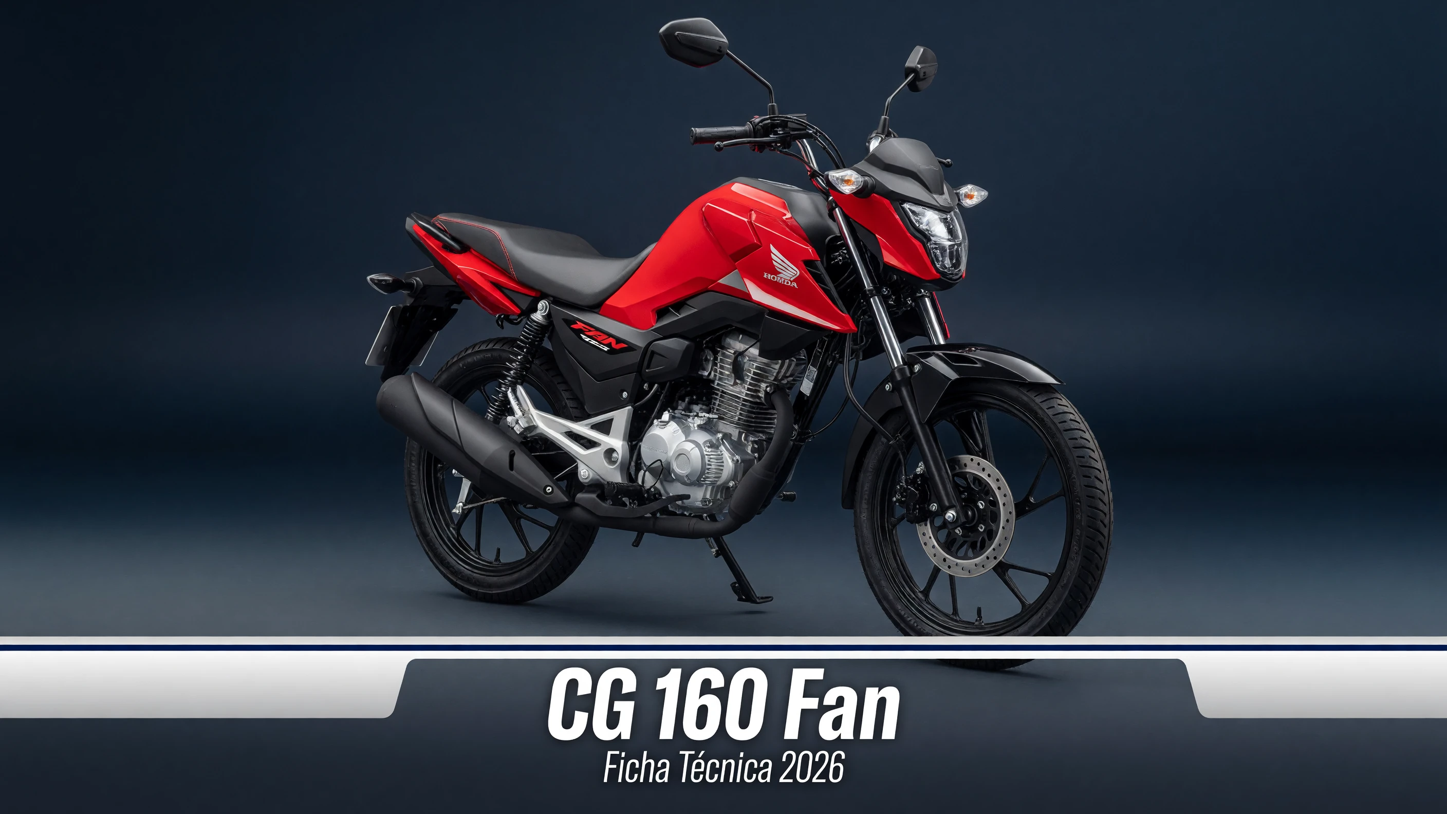 Ficha Técnica CG 160 Fan 2026: Motor, Consumo e Medidas