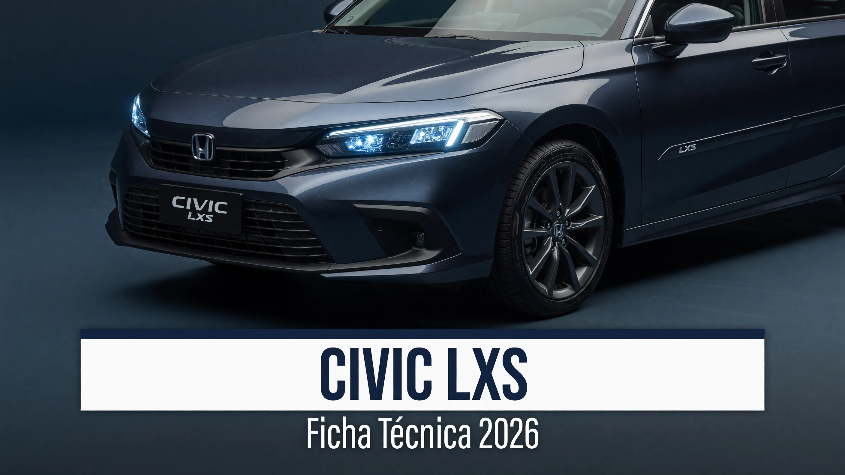 Ficha Técnica Civic LXS 2026: Motor 1.8, Consumo e Medidas