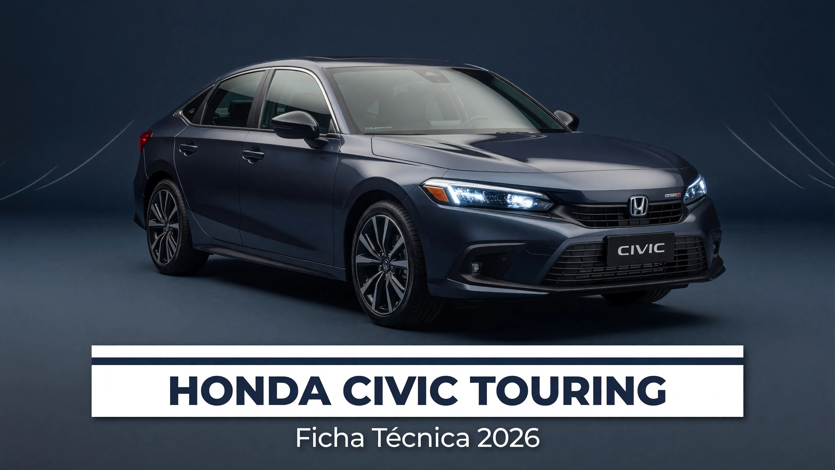 Ficha Técnica Honda Civic Touring 2026: Motor, Consumo e Medidas