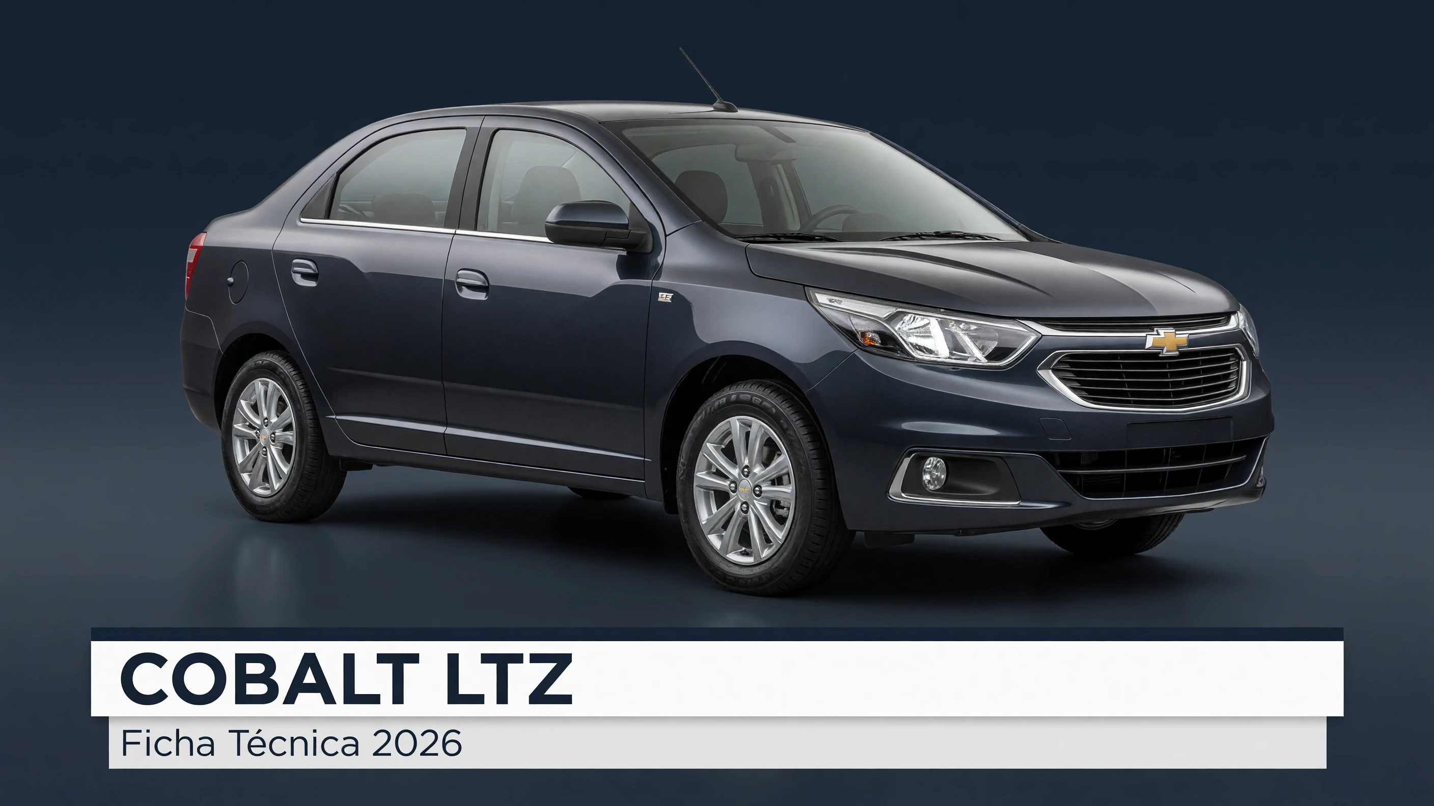 Ficha Técnica Cobalt LTZ 2026: Motores 1.4 e 1.8, Consumo