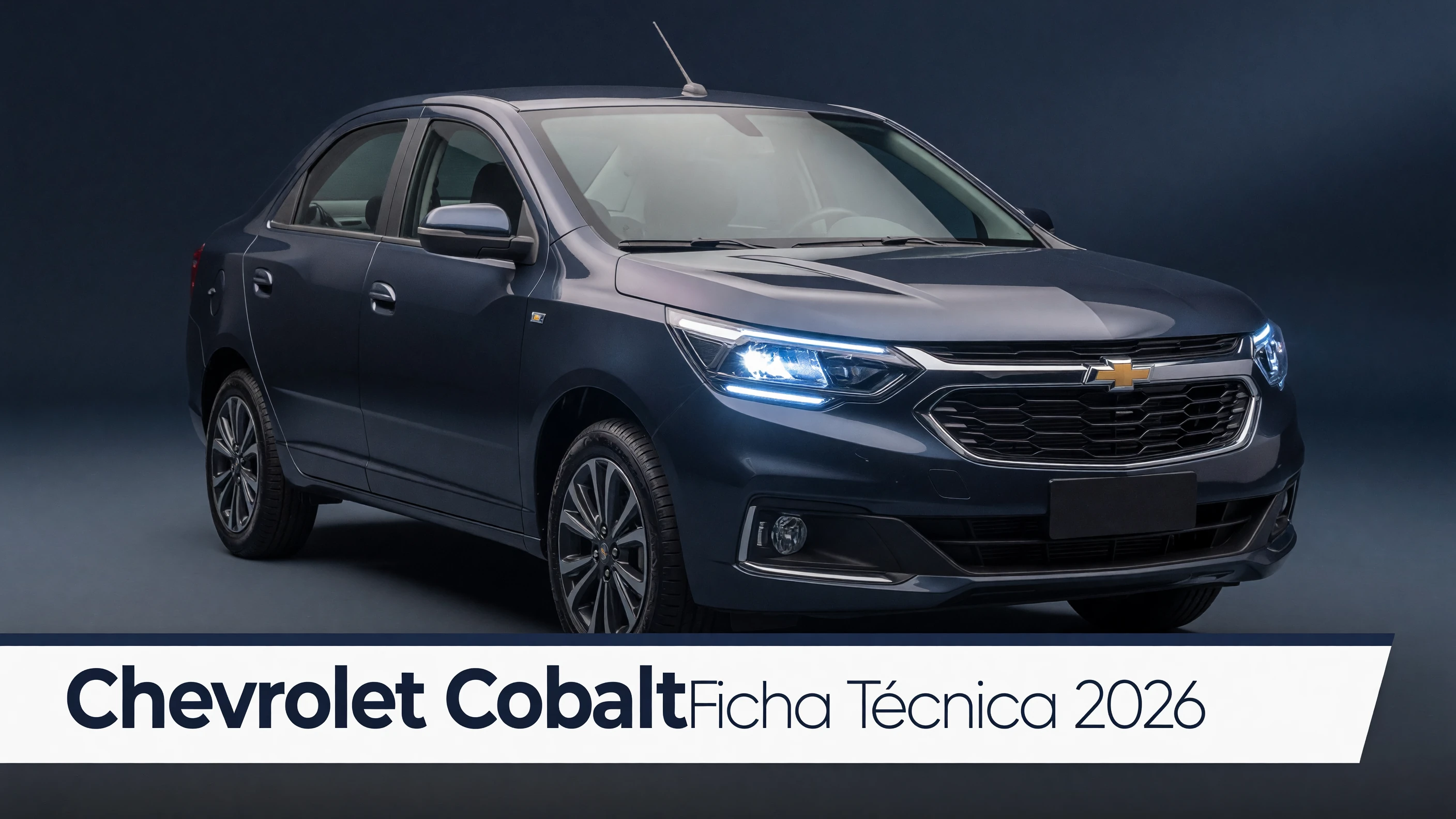 Ficha Técnica Chevrolet Cobalt 2026: 1.4 e 1.8 Flex