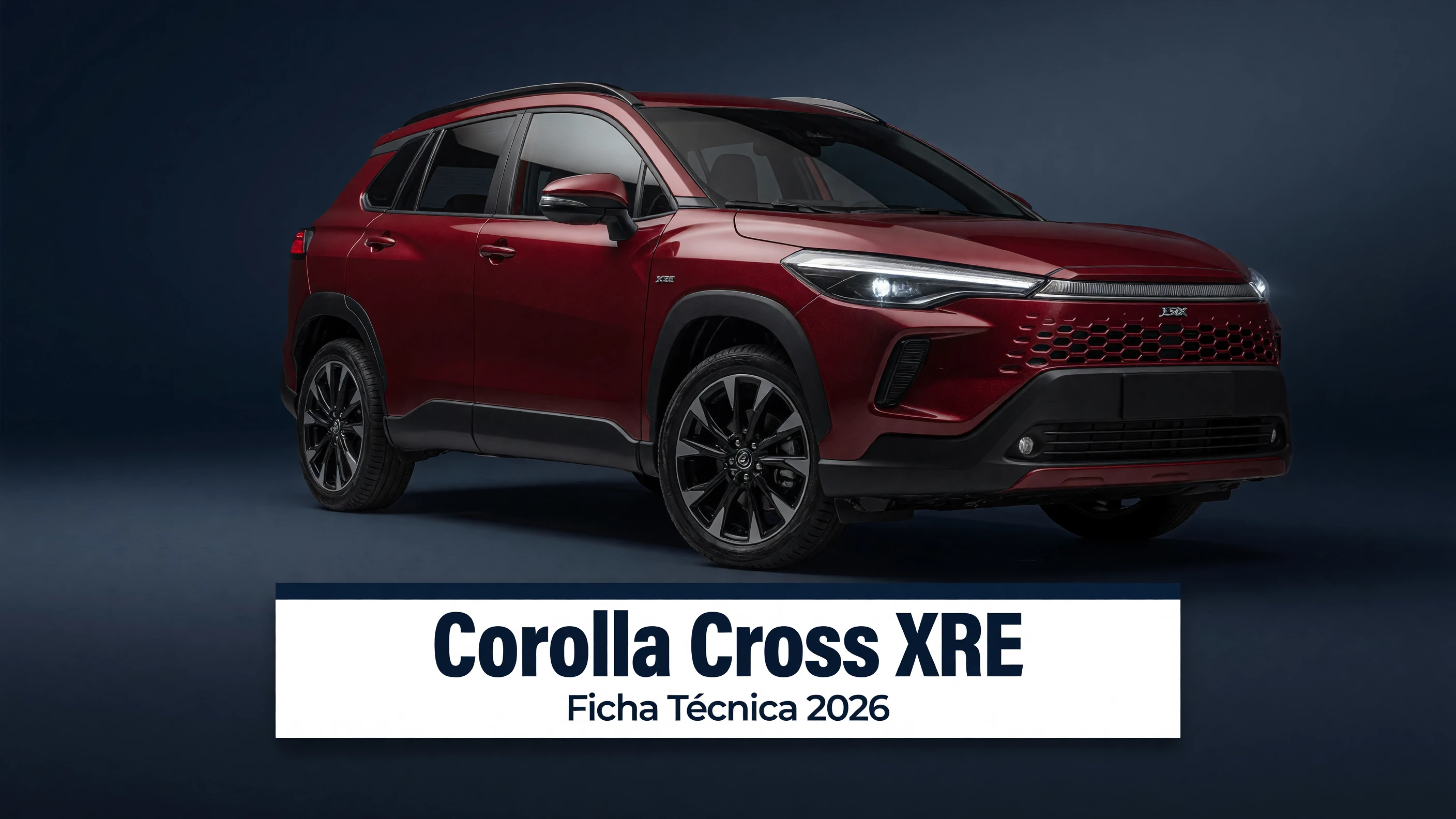 Ficha Técnica Corolla Cross XRE 2026: Motor 2.0, Consumo e Medidas