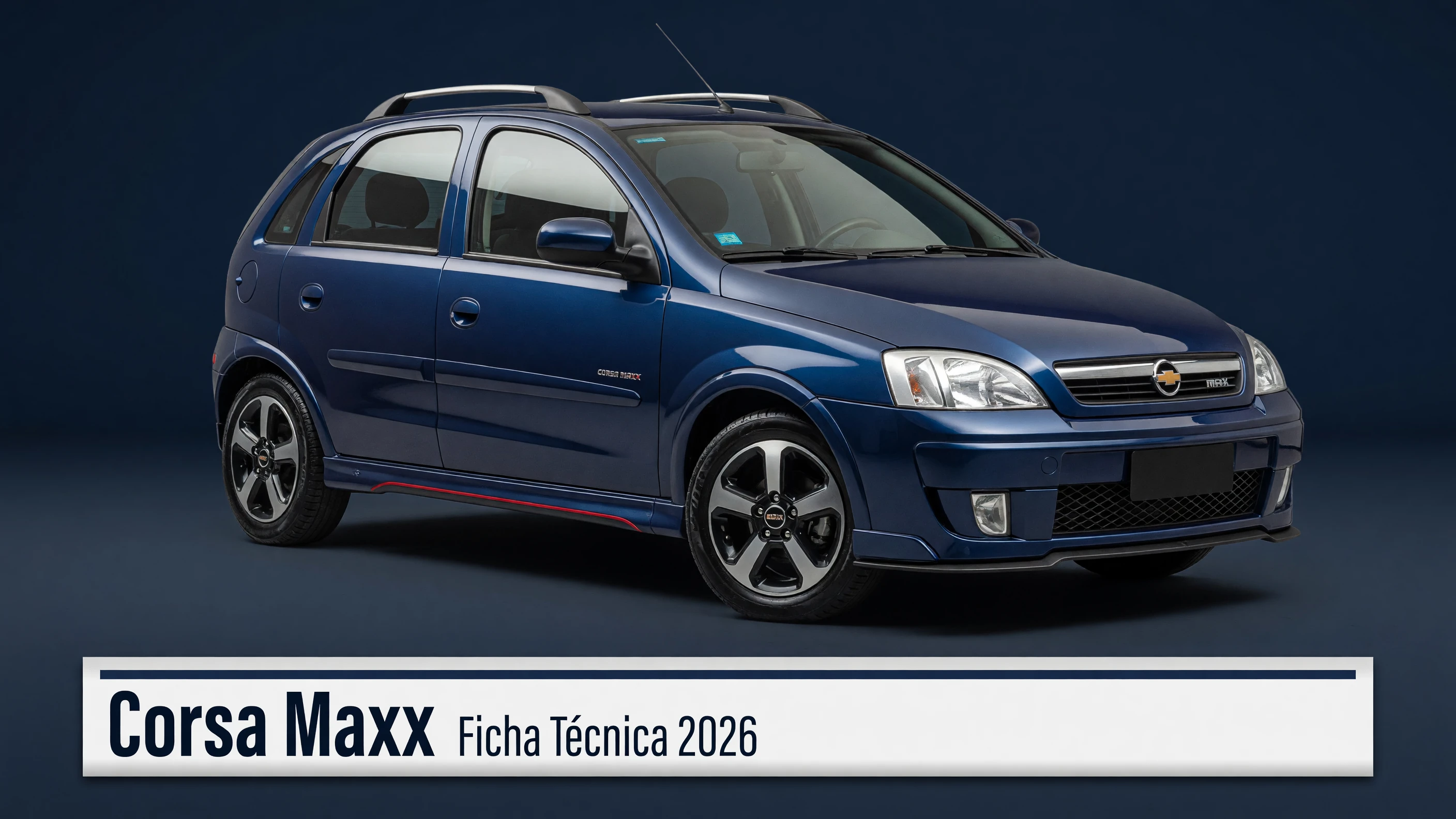 Ficha Técnica Corsa Maxx 2026: Motores, Consumo e Medidas
