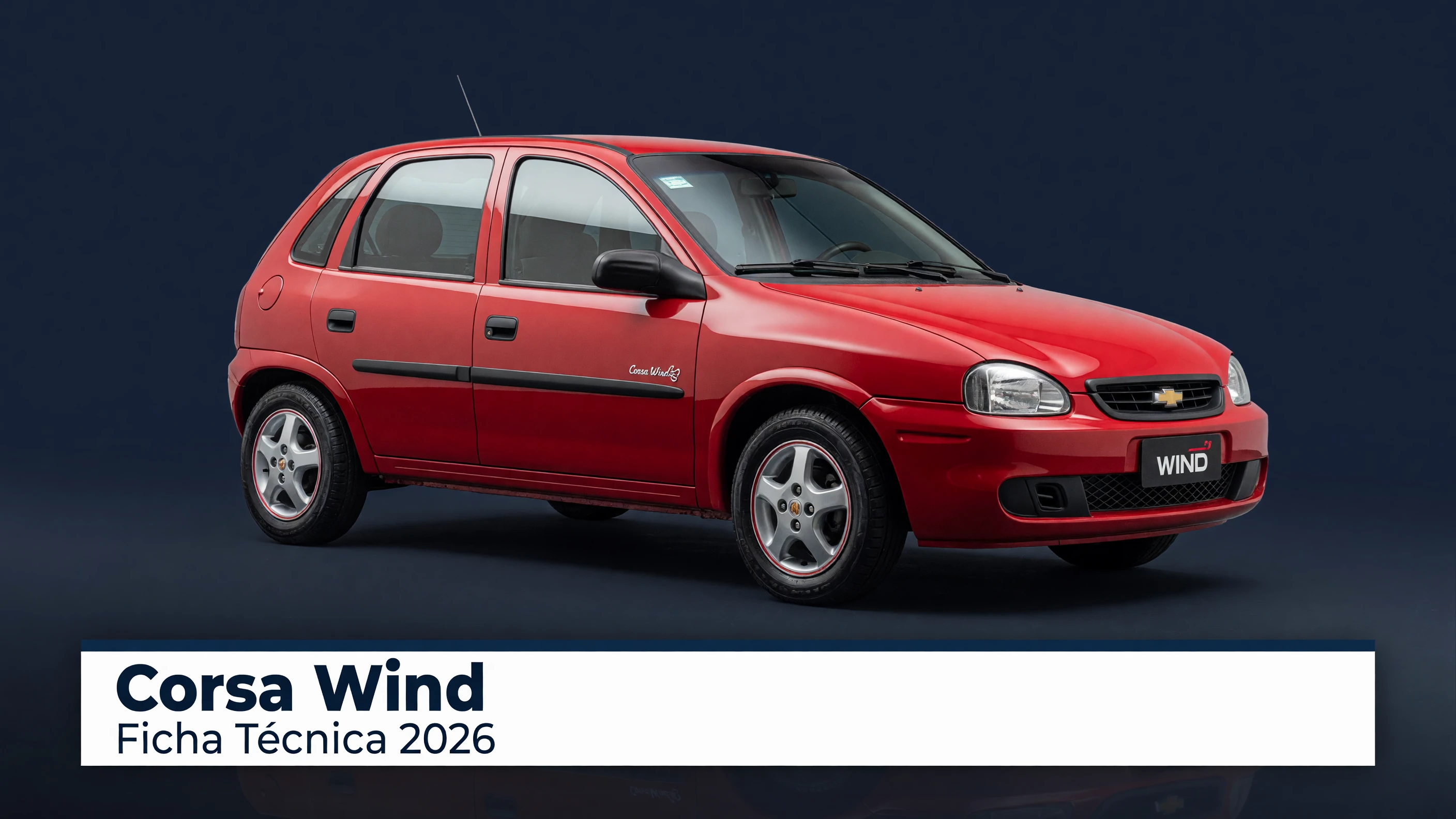 Ficha Técnica Corsa Wind 2026: Motor 1.0, Consumo e Medidas