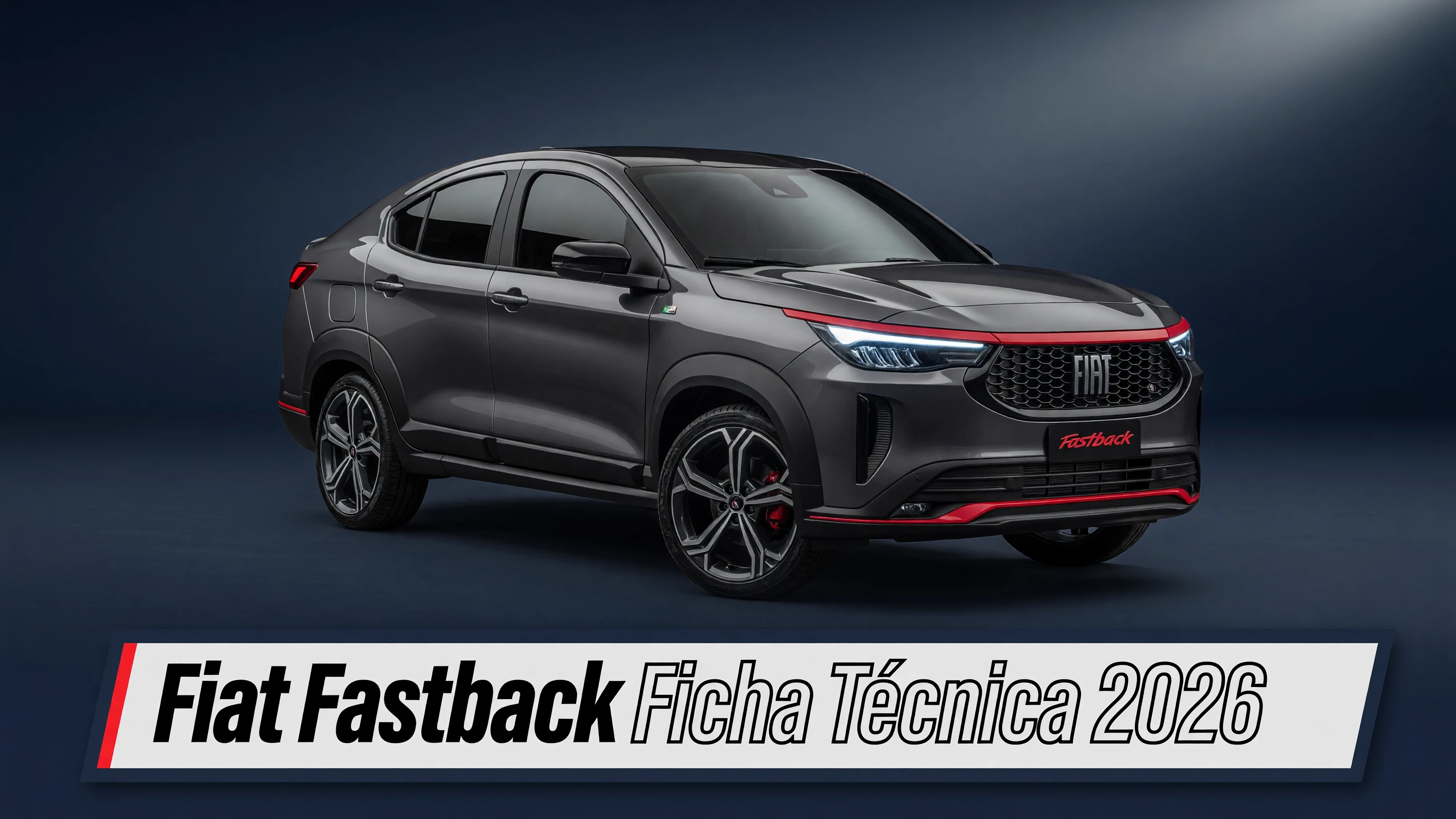 Ficha Técnica Fiat Fastback 2026: Motor, Consumo e Porta-malas