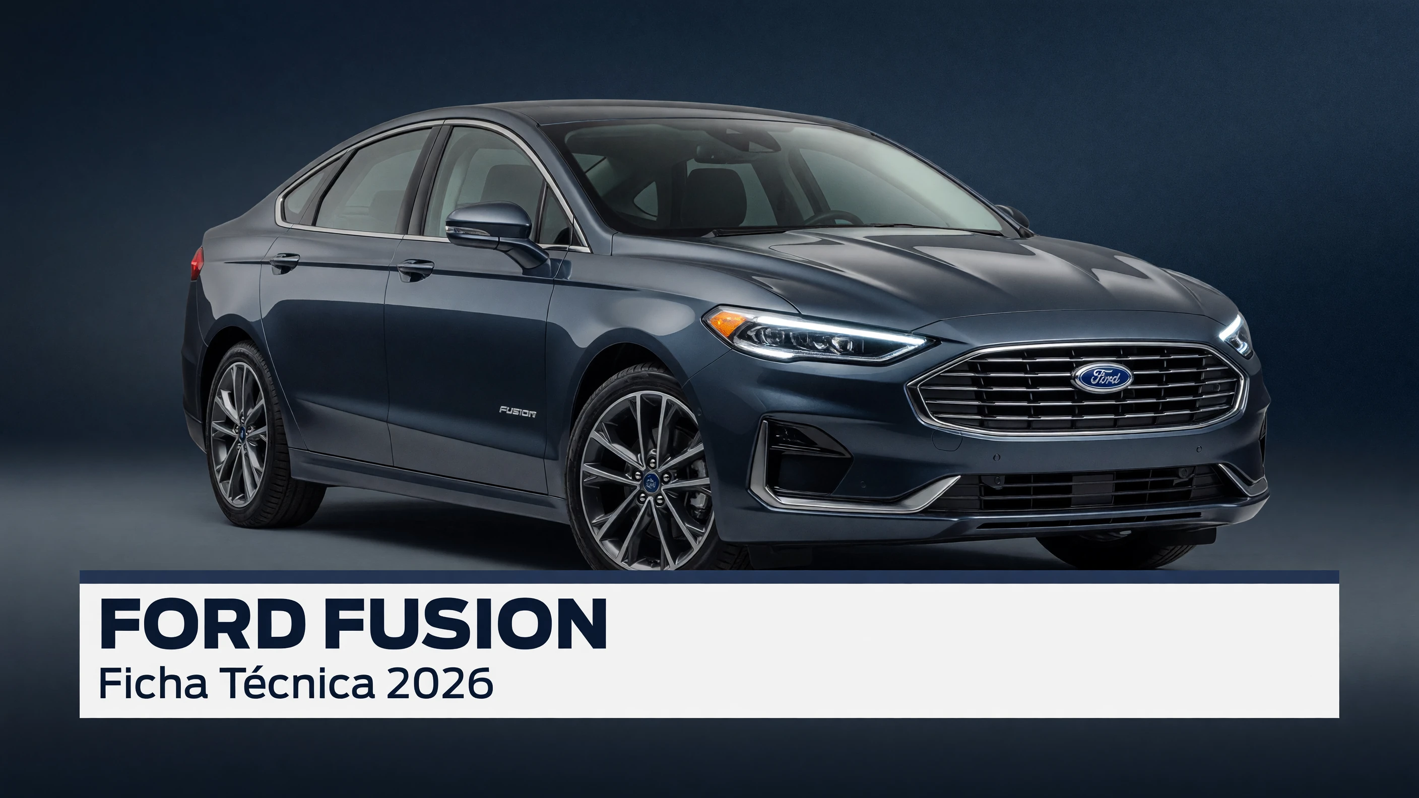 Ficha Tecnica Ford Fusion: Motor, Potencia, Consumo e Versoes 2026