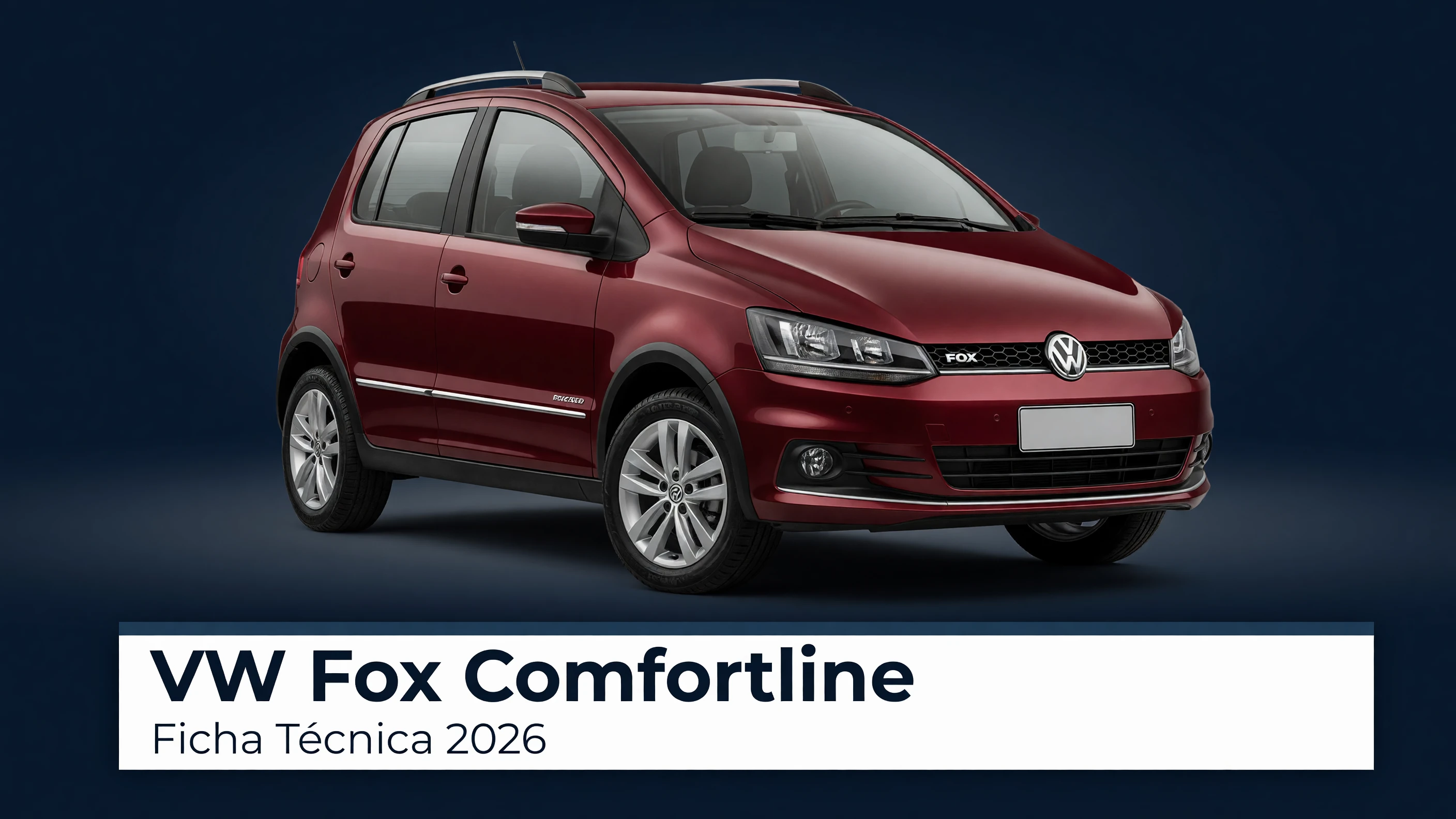 Ficha Técnica VW Fox Comfortline 2026: Motor 1.6, Consumo e Medidas