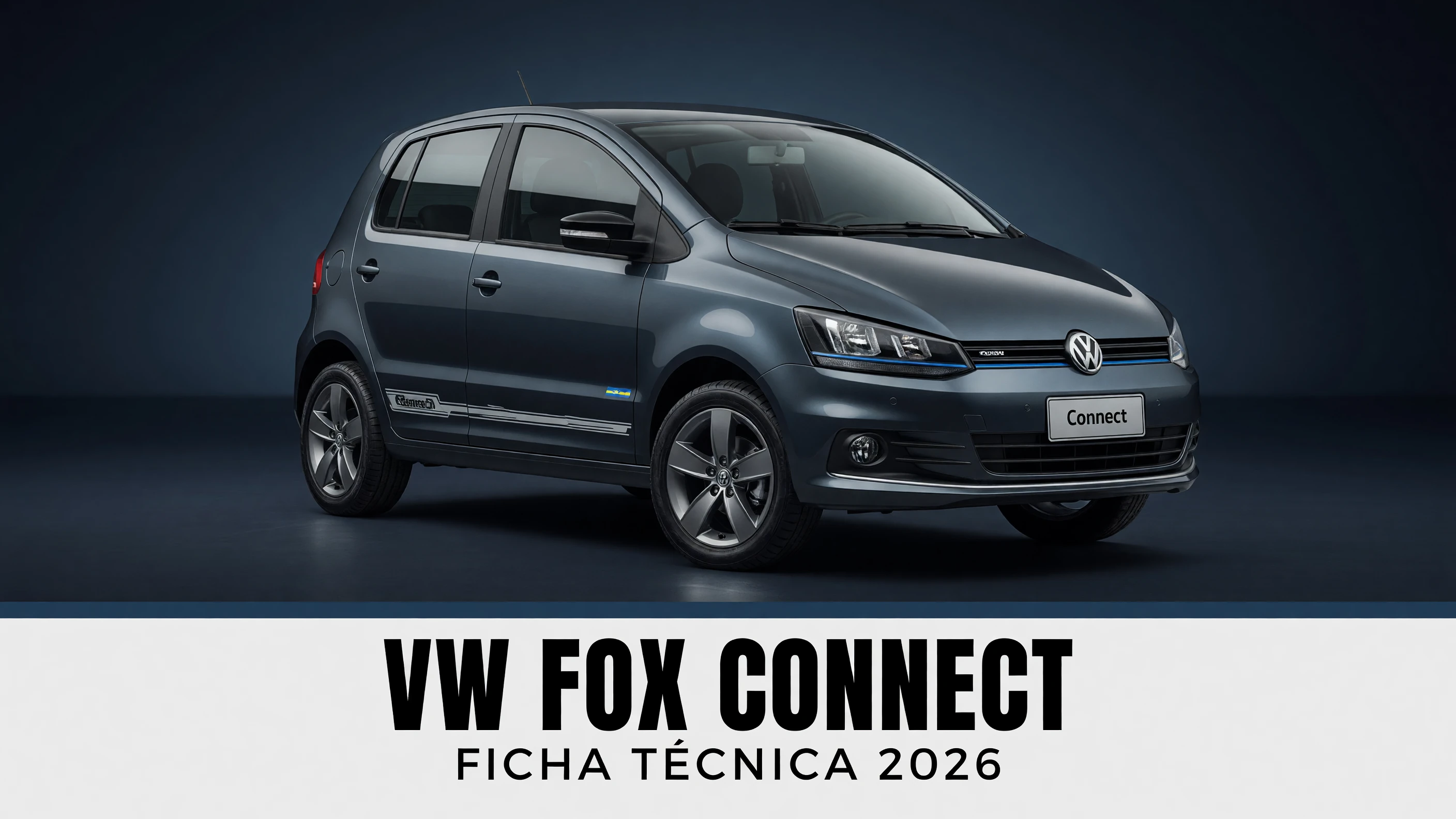 Ficha Técnica VW Fox Connect 2026: Motor 1.6 MSI, Consumo e Medidas
