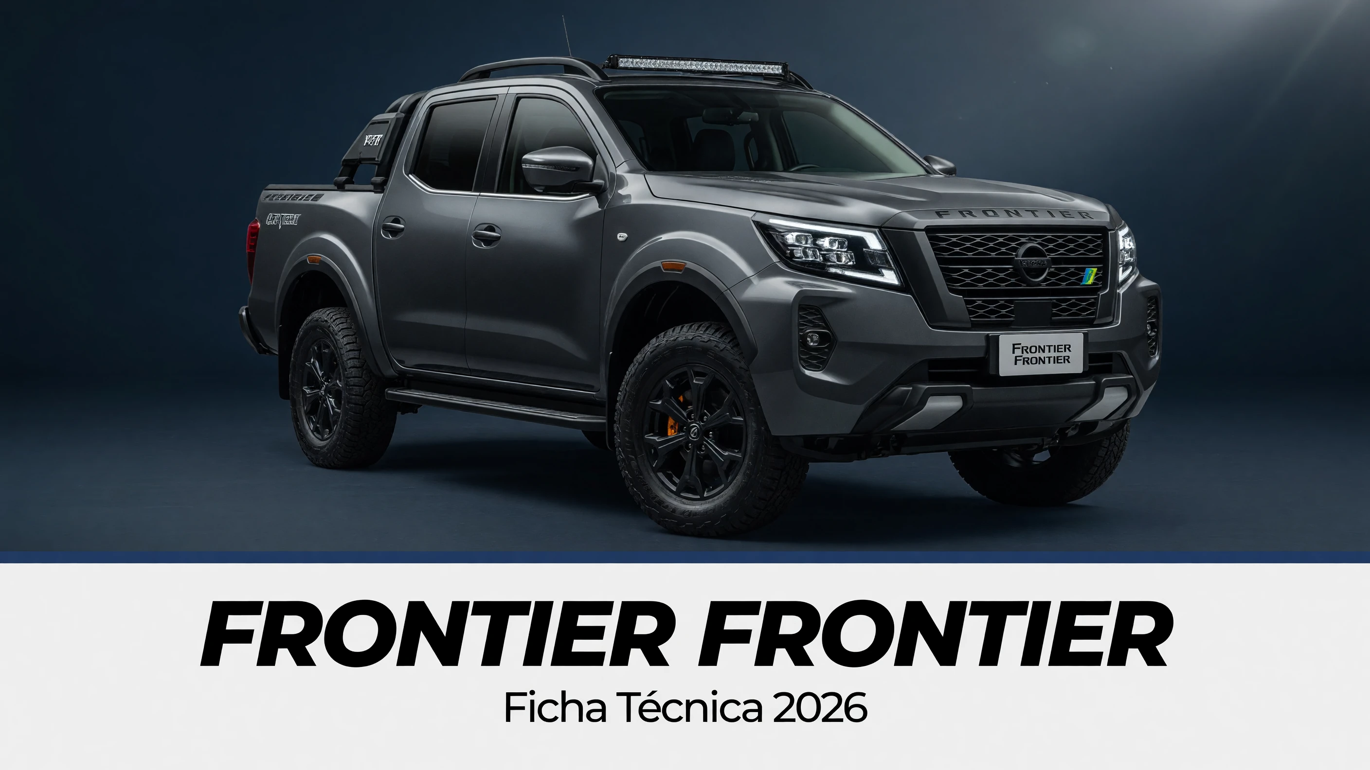Ficha Técnica Frontier 2026: Motor, Consumo e Versões