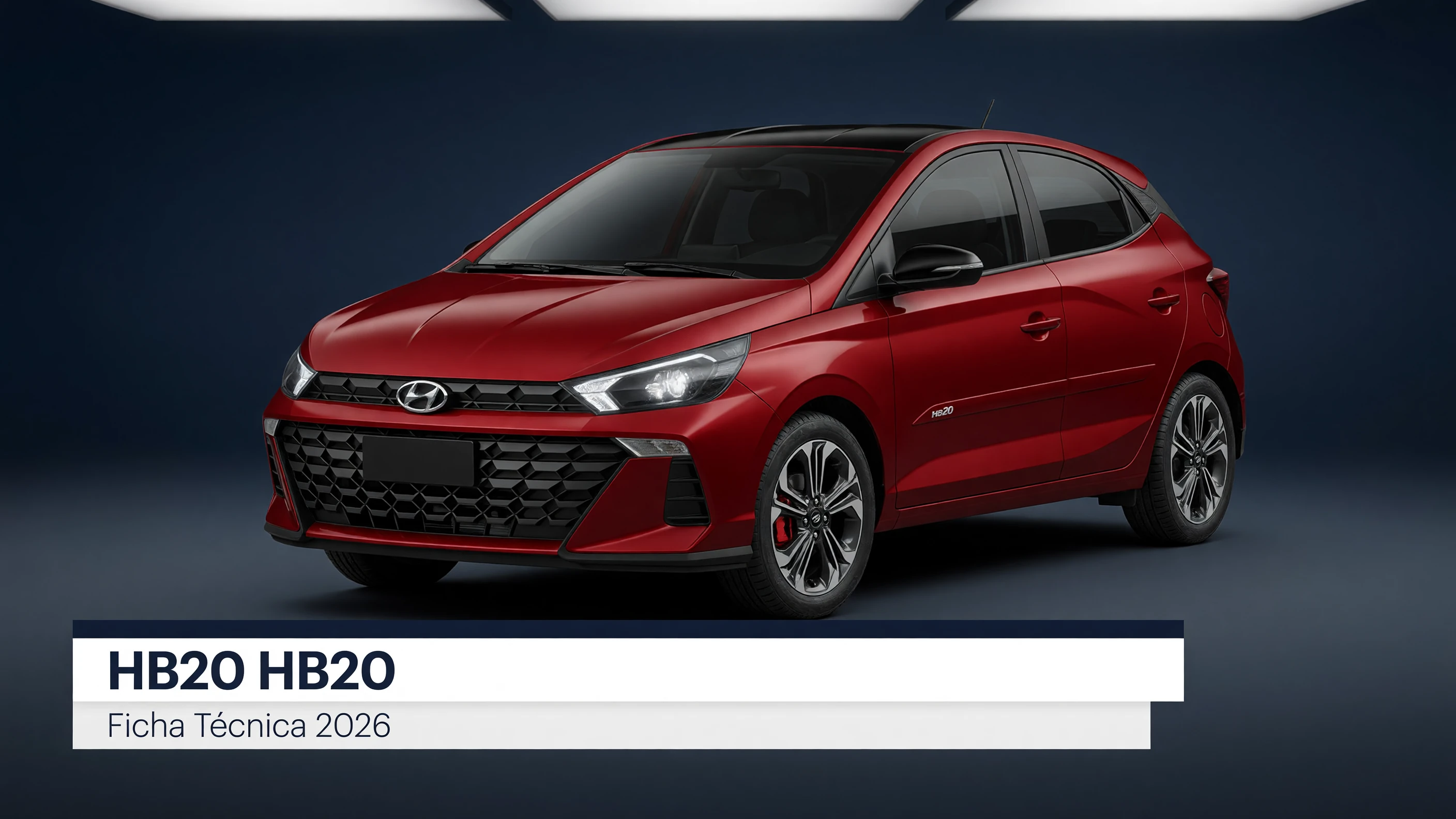 Ficha Técnica HB20 2026: Motor, Consumo e Dimensões