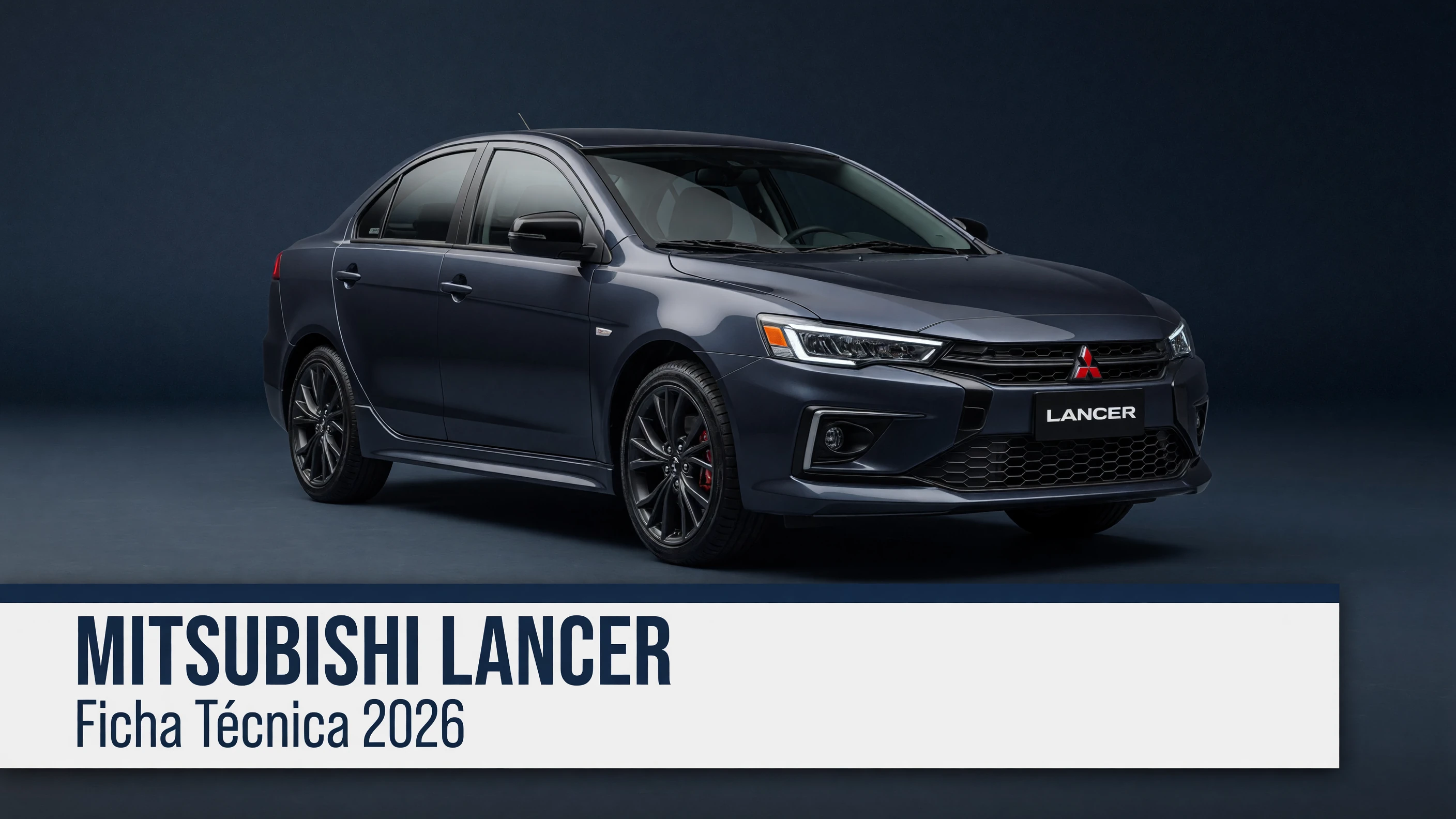 Ficha Tecnica Mitsubishi Lancer: Motor, Potencia, Consumo e Versoes 2026