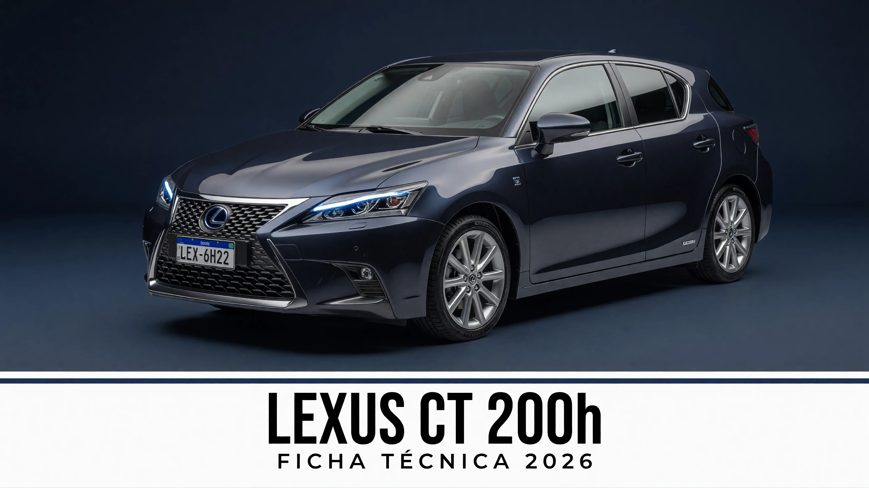 Ficha Tecnica Lexus CT 200h: Motor, Potencia, Consumo e Versoes 2026