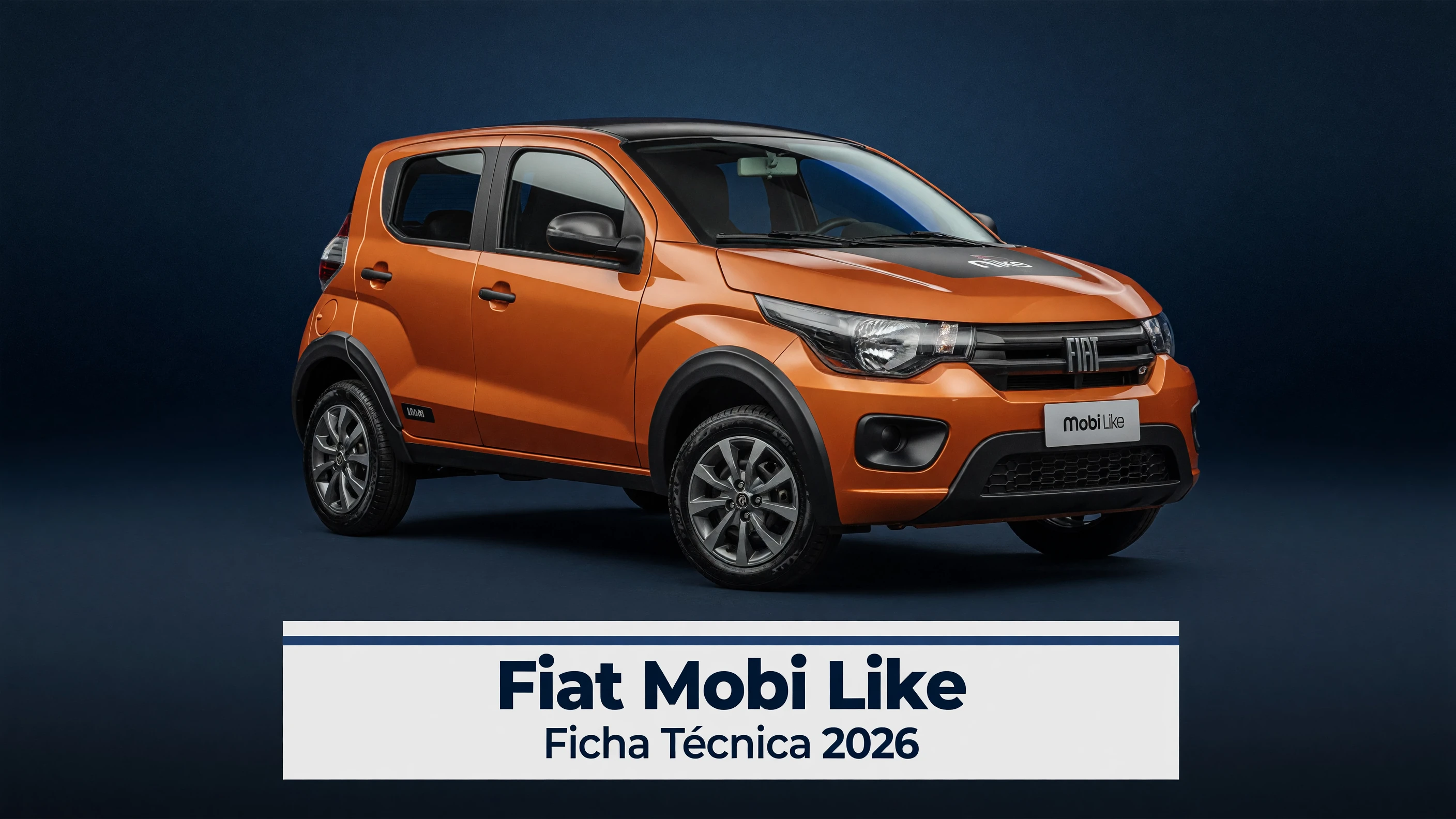 Ficha Técnica Fiat Mobi Like 2026: Motor 1.0, Consumo e Dimensões