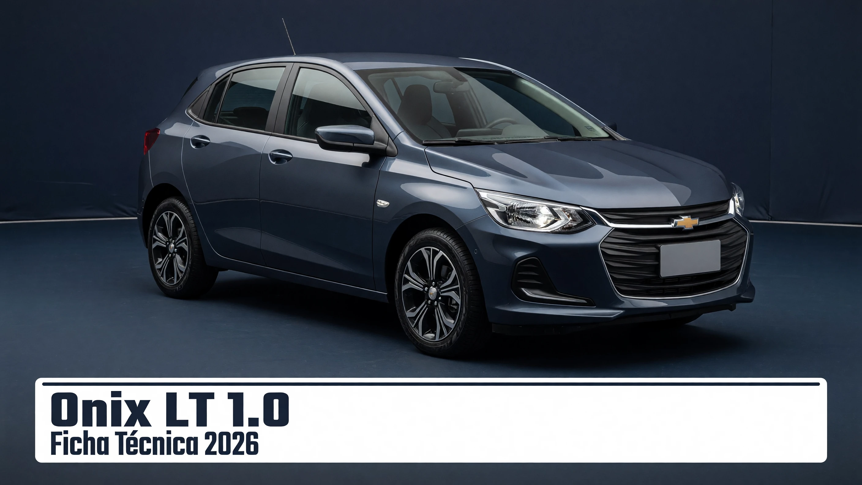 Ficha Técnica Onix LT 1.0 2026: Motor, Consumo e Porta-Malas