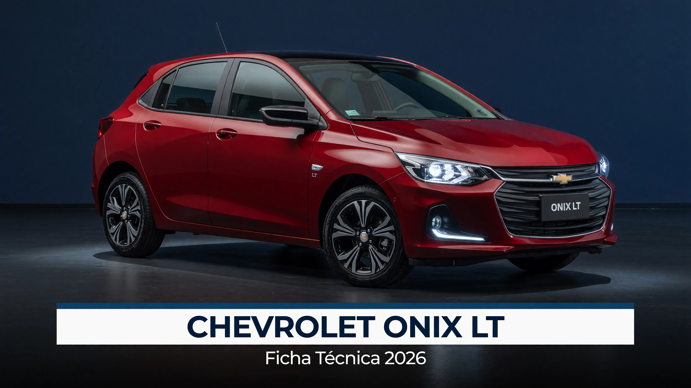 Ficha Técnica Chevrolet Onix LT 2026: 1.0 Aspirado/Turbo