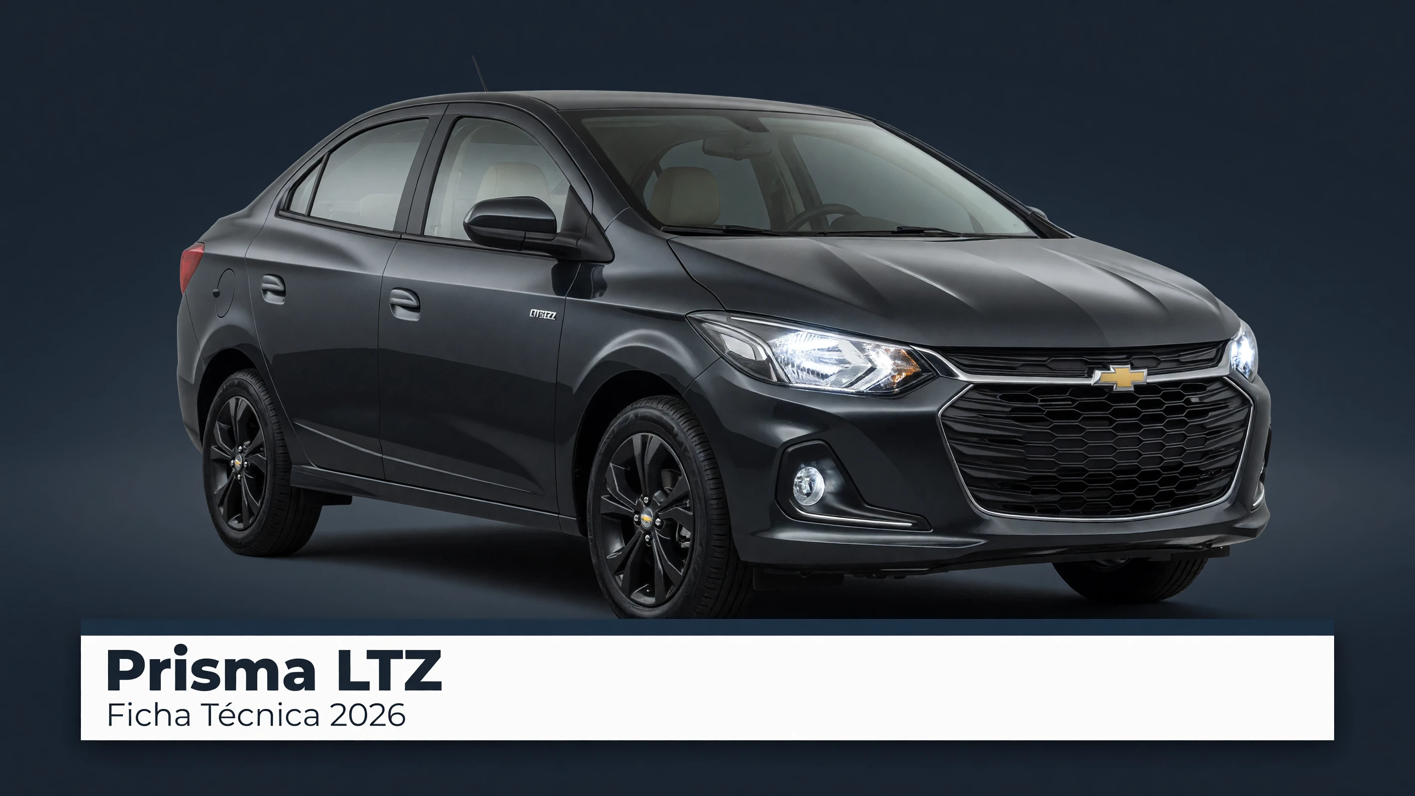 Ficha Técnica Prisma LTZ 2026: Motor 1.4, Consumo e Medidas
