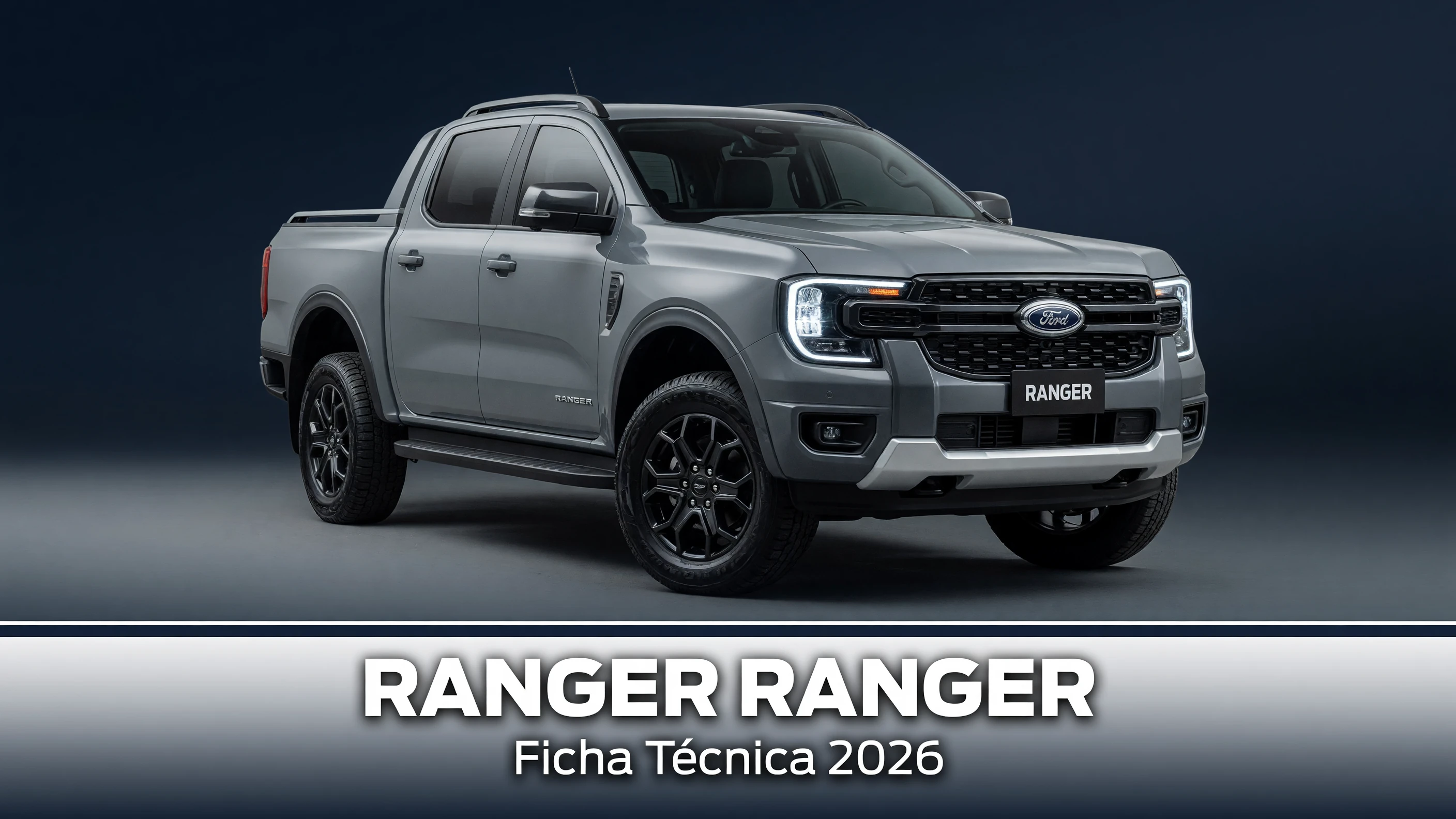 Ficha Técnica Ranger 2026: Motor, Consumo e Versões