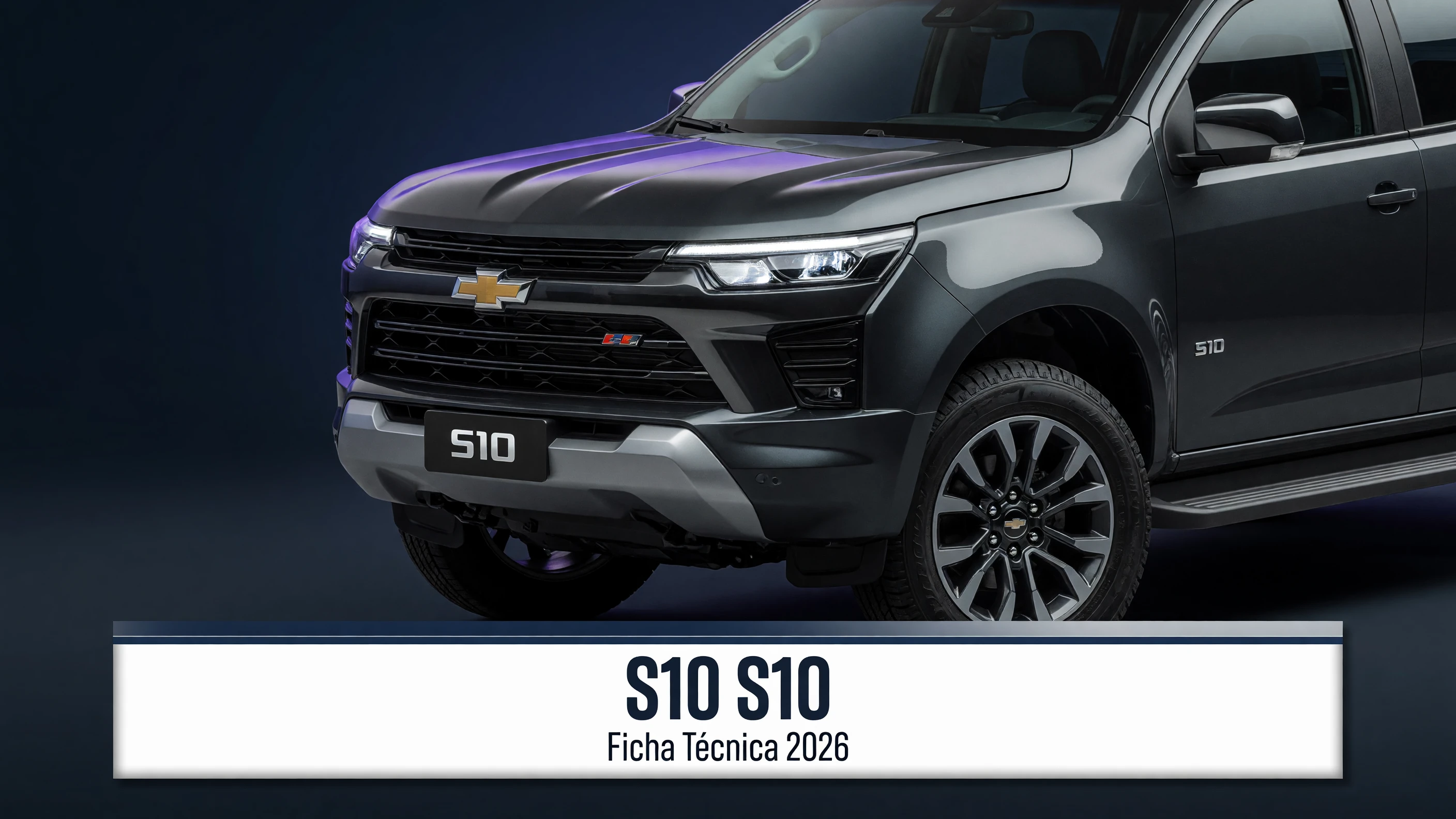 Ficha Técnica S10 2026: Motor, Consumo e Dimensões