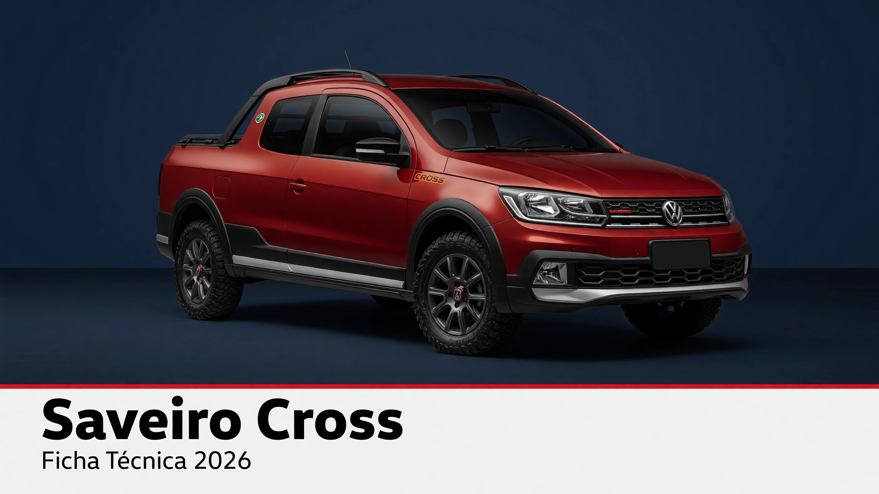 Ficha Técnica Saveiro Cross 2026: Motor, Consumo e Caçamba