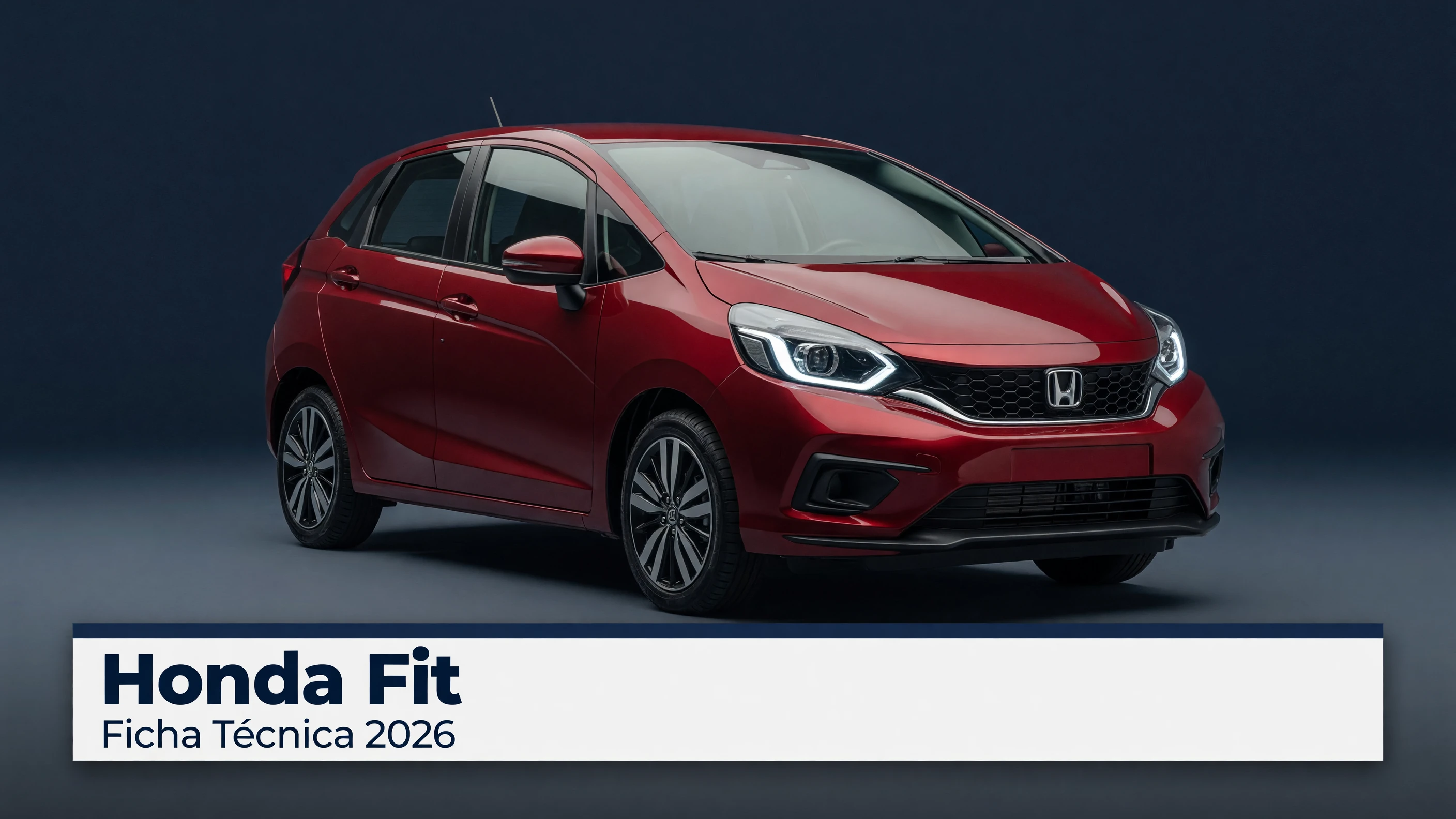 Ficha Tecnica Honda Fit: Motor, Potencia, Consumo e Versoes 2026