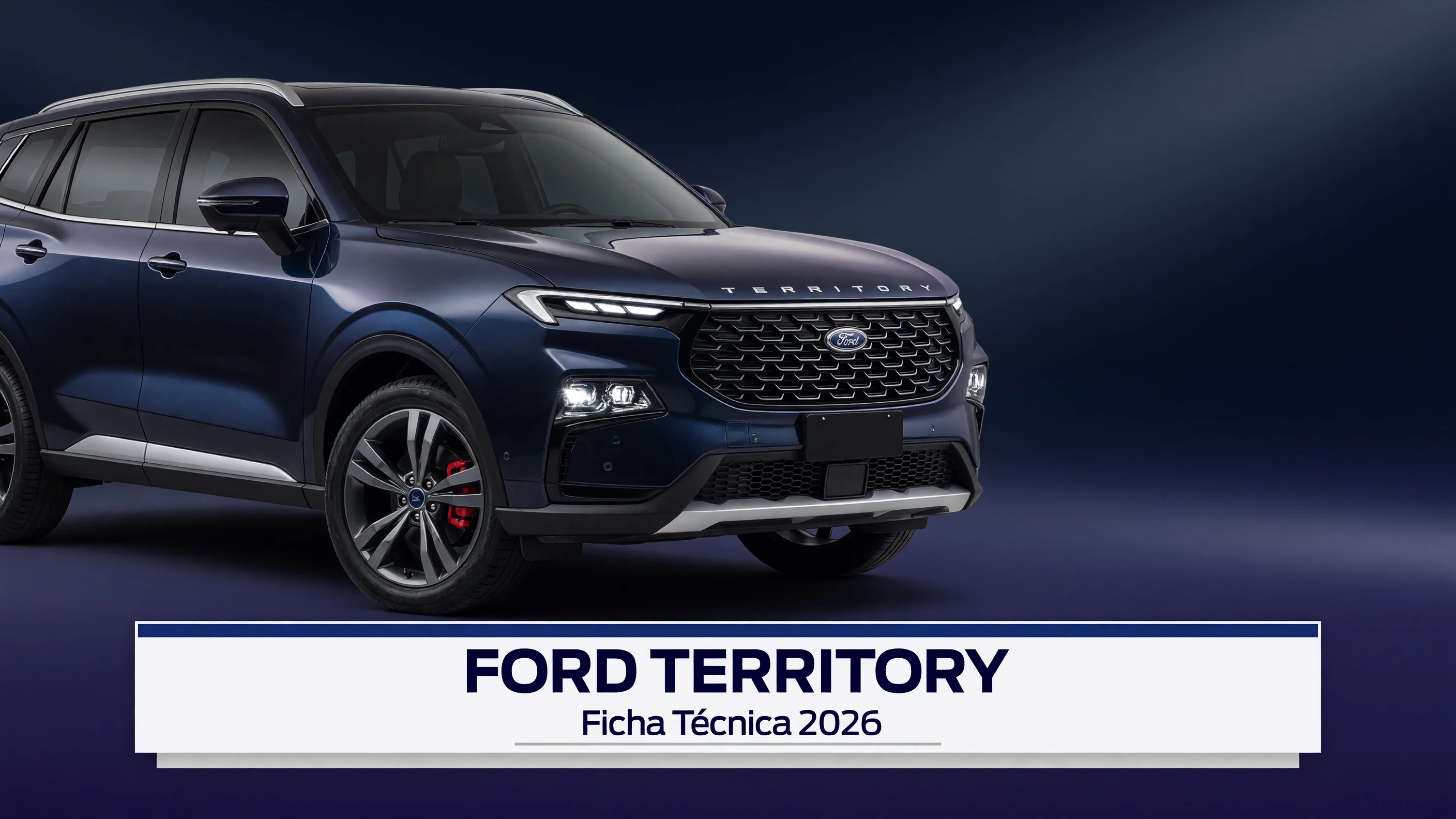 Ficha Técnica Ford Territory 2026: Motor, Consumo e Dimensões