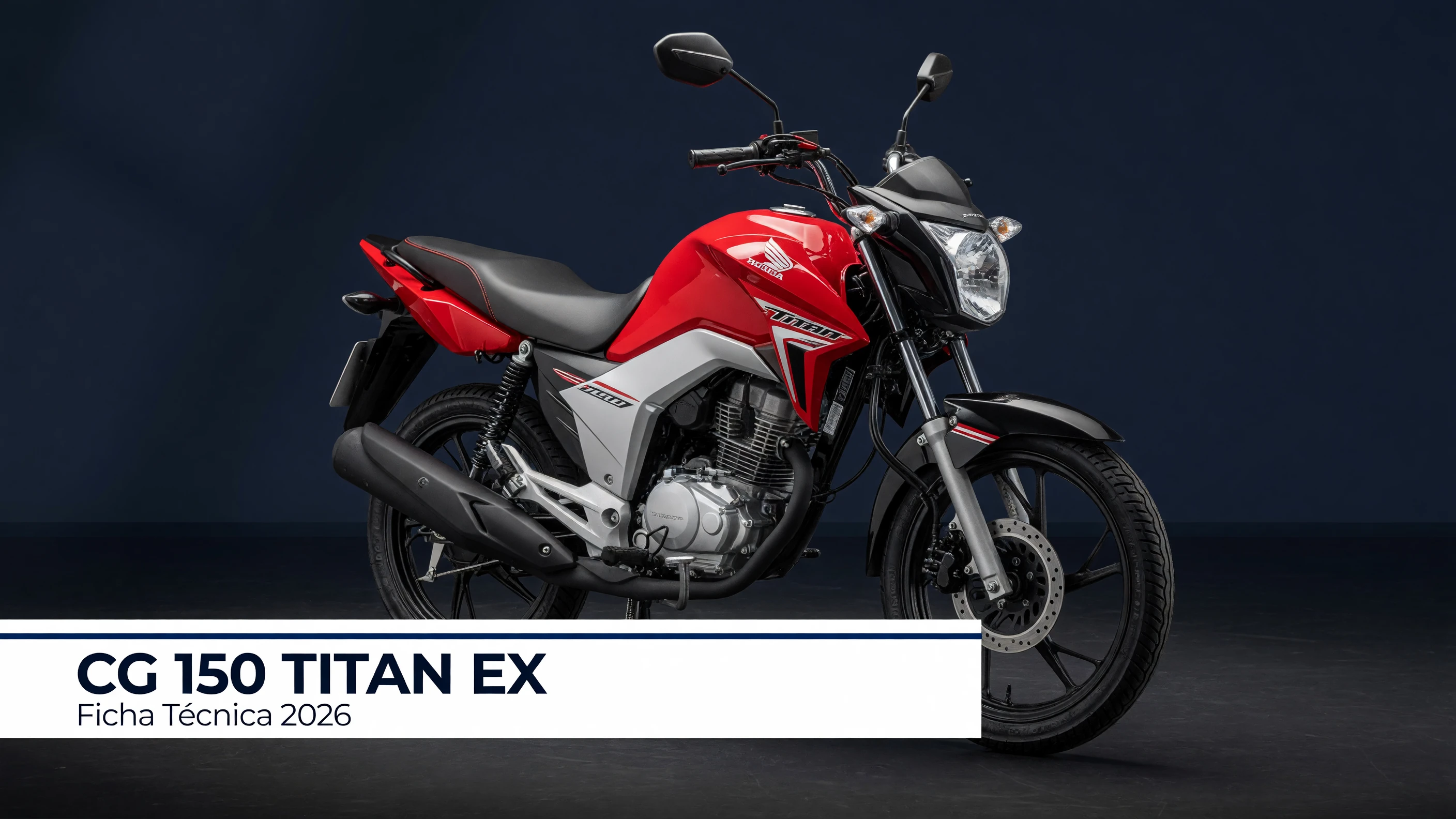 Ficha Técnica CG 150 Titan EX 2026: Motor Flex, CBS e Consumo