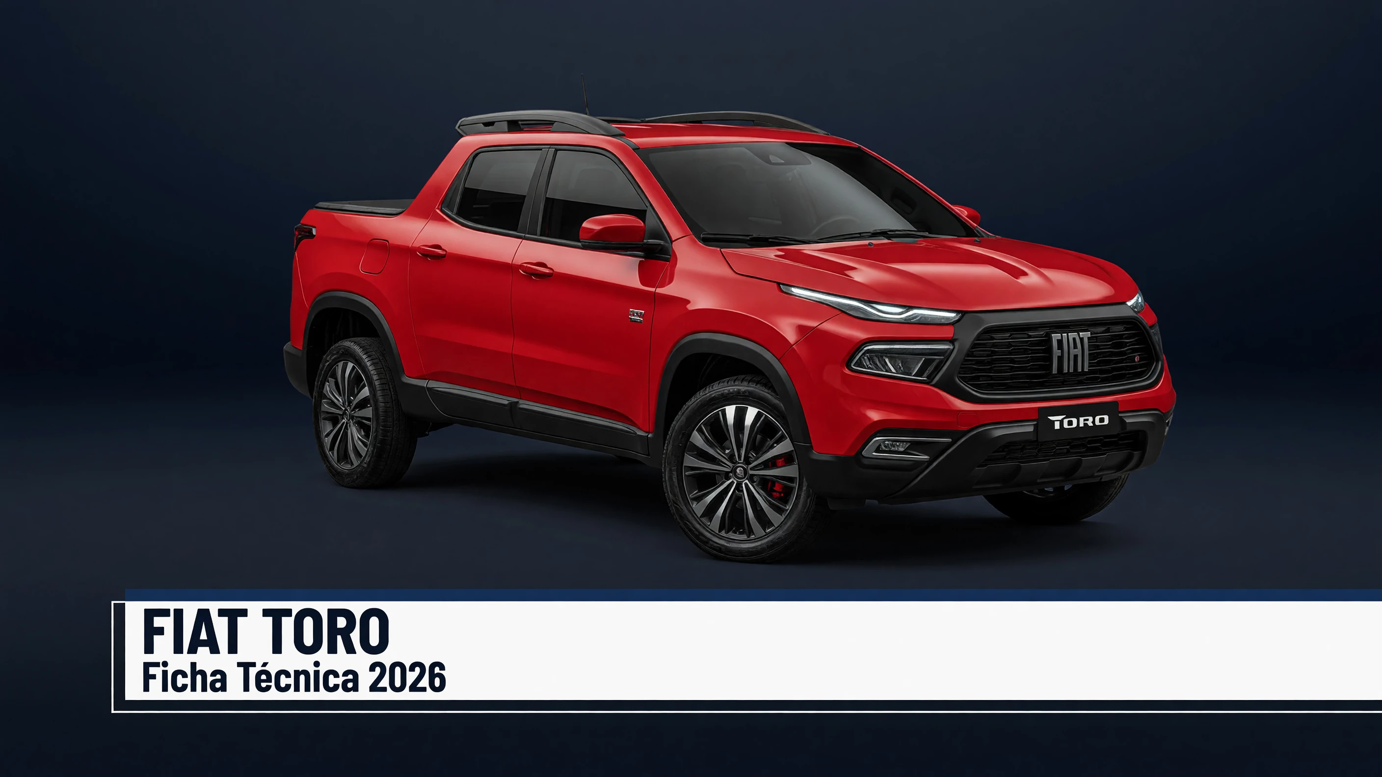 Ficha Técnica Fiat Toro 2026: Motores, Consumo e Caçamba