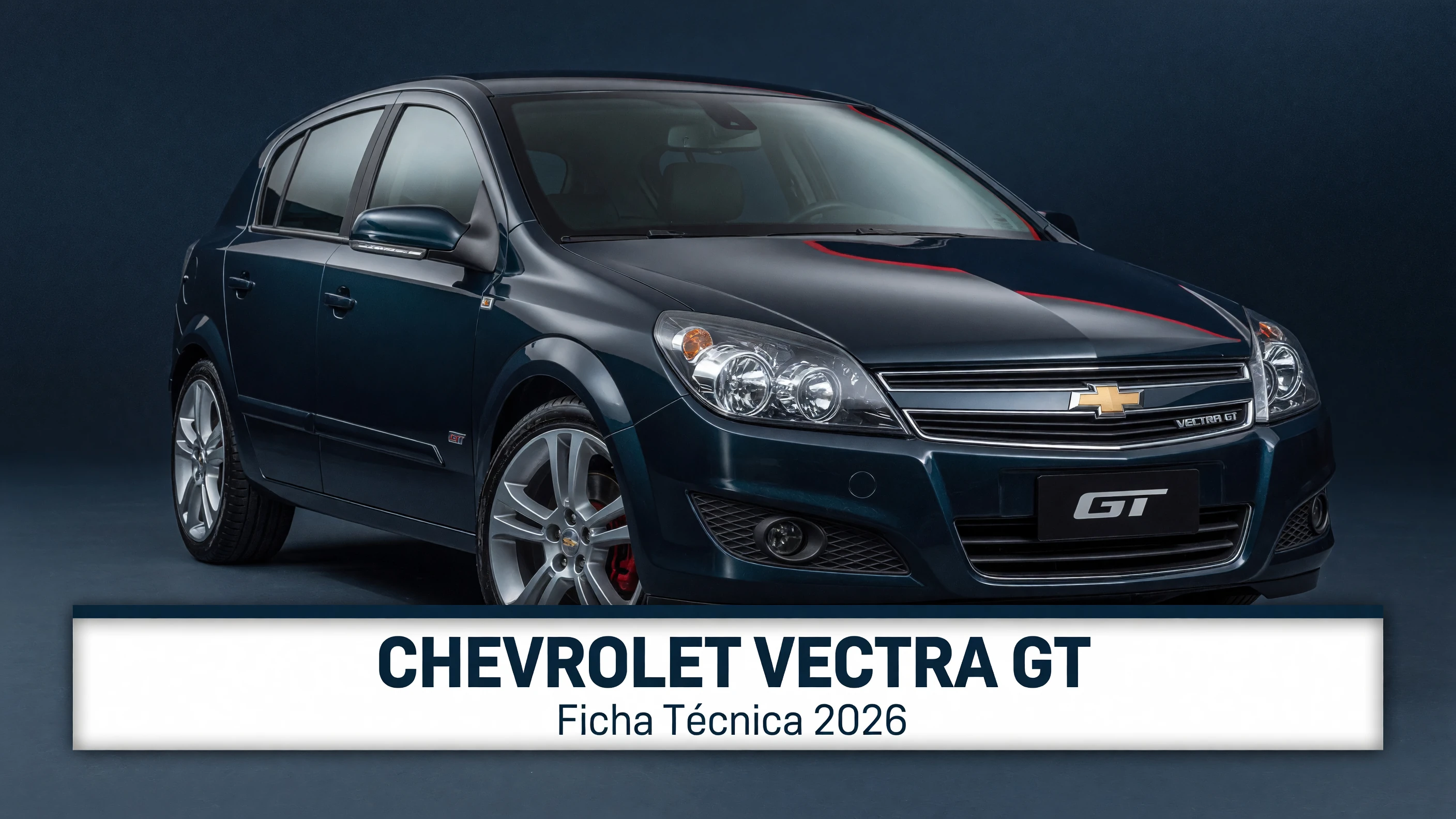Ficha Técnica Chevrolet Vectra GT 2026: Motor 2.0 e Dados
