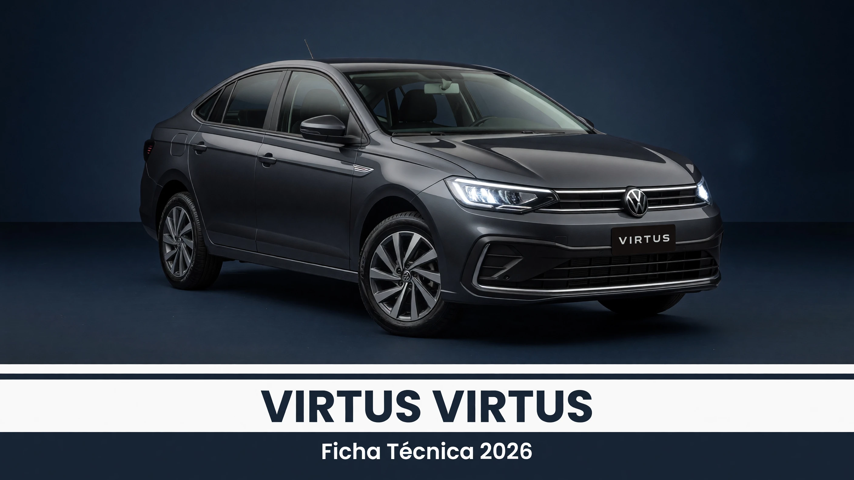 Ficha Técnica Virtus 2026: Motor TSI, Consumo e Specs
