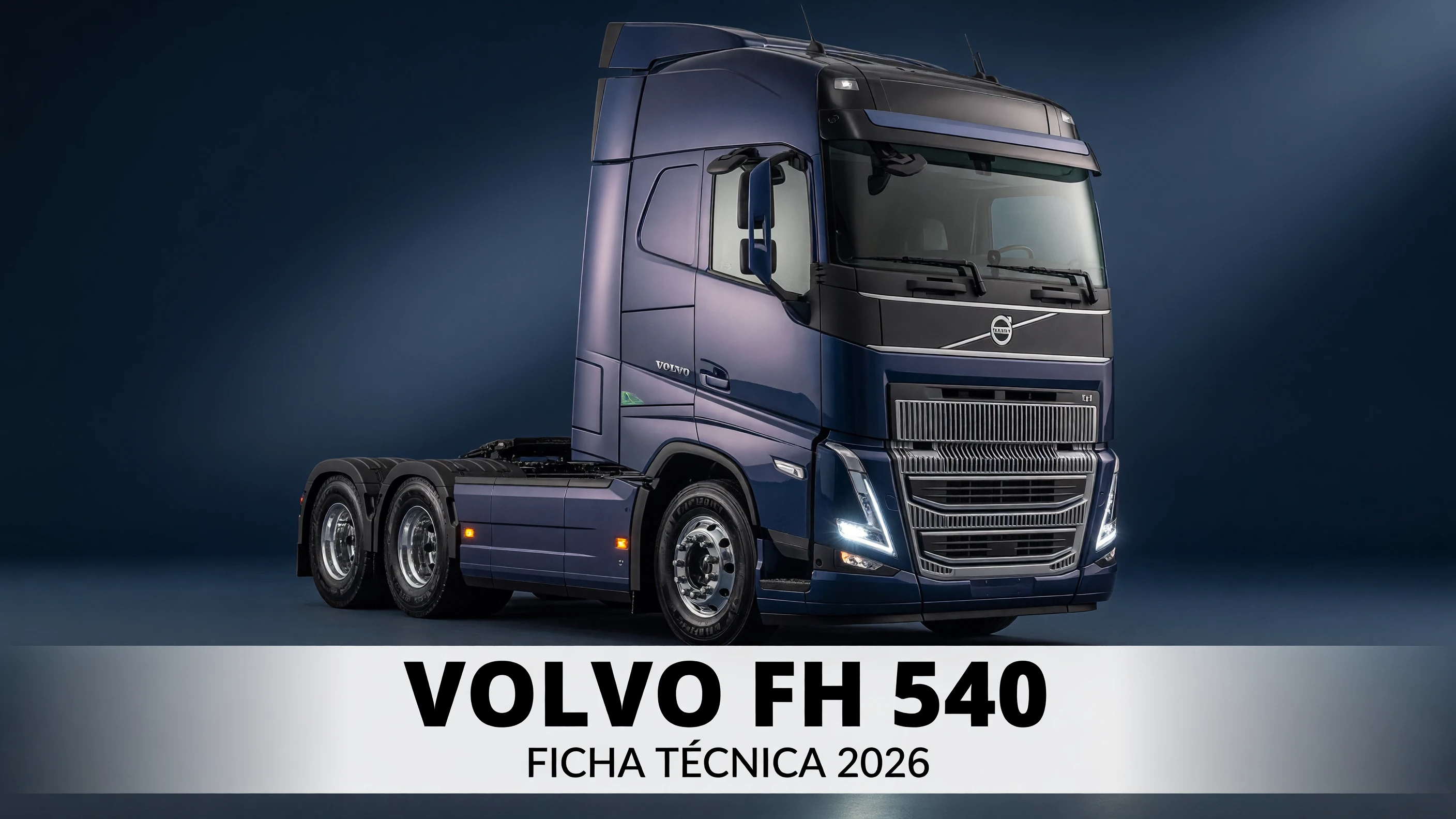Ficha Técnica Volvo FH 540: Motor, Potência e Torque 2026