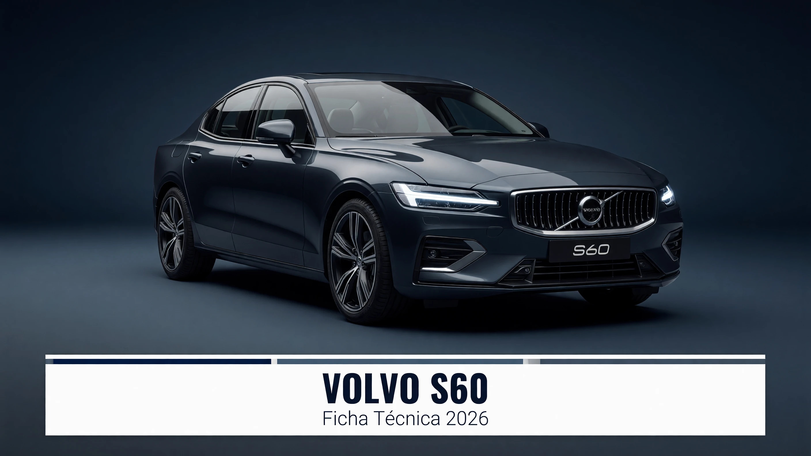 Ficha Tecnica Volvo S60: Motor, Potencia, Consumo e Versoes 2026