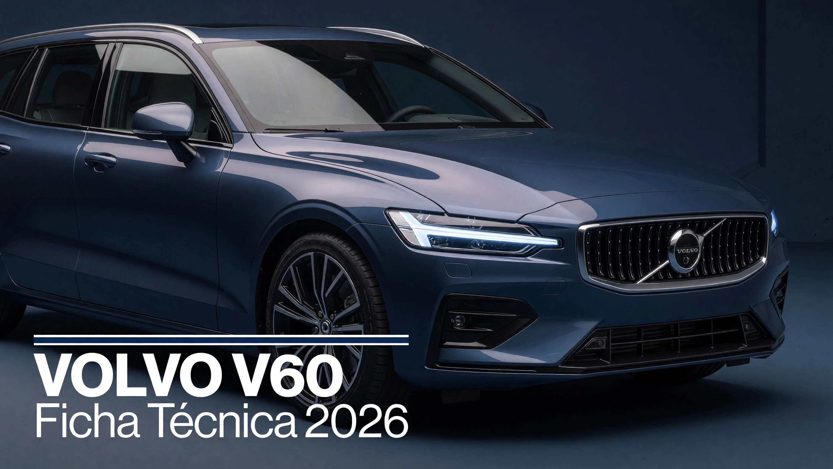 Ficha Tecnica Volvo V60: Motor, Potencia, Consumo e Versoes 2026