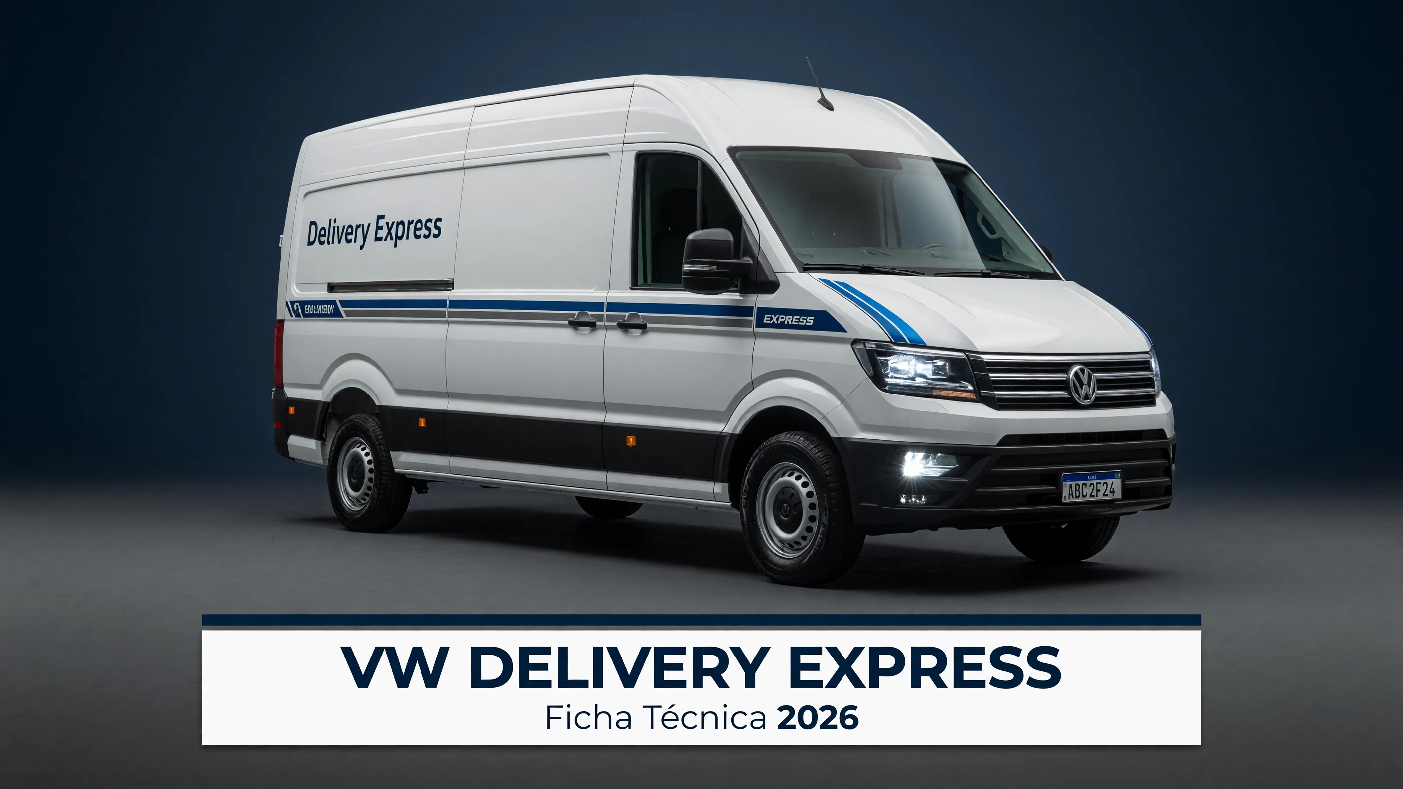 Ficha Técnica VW Delivery Express: Motor, PBT e Preço 2026