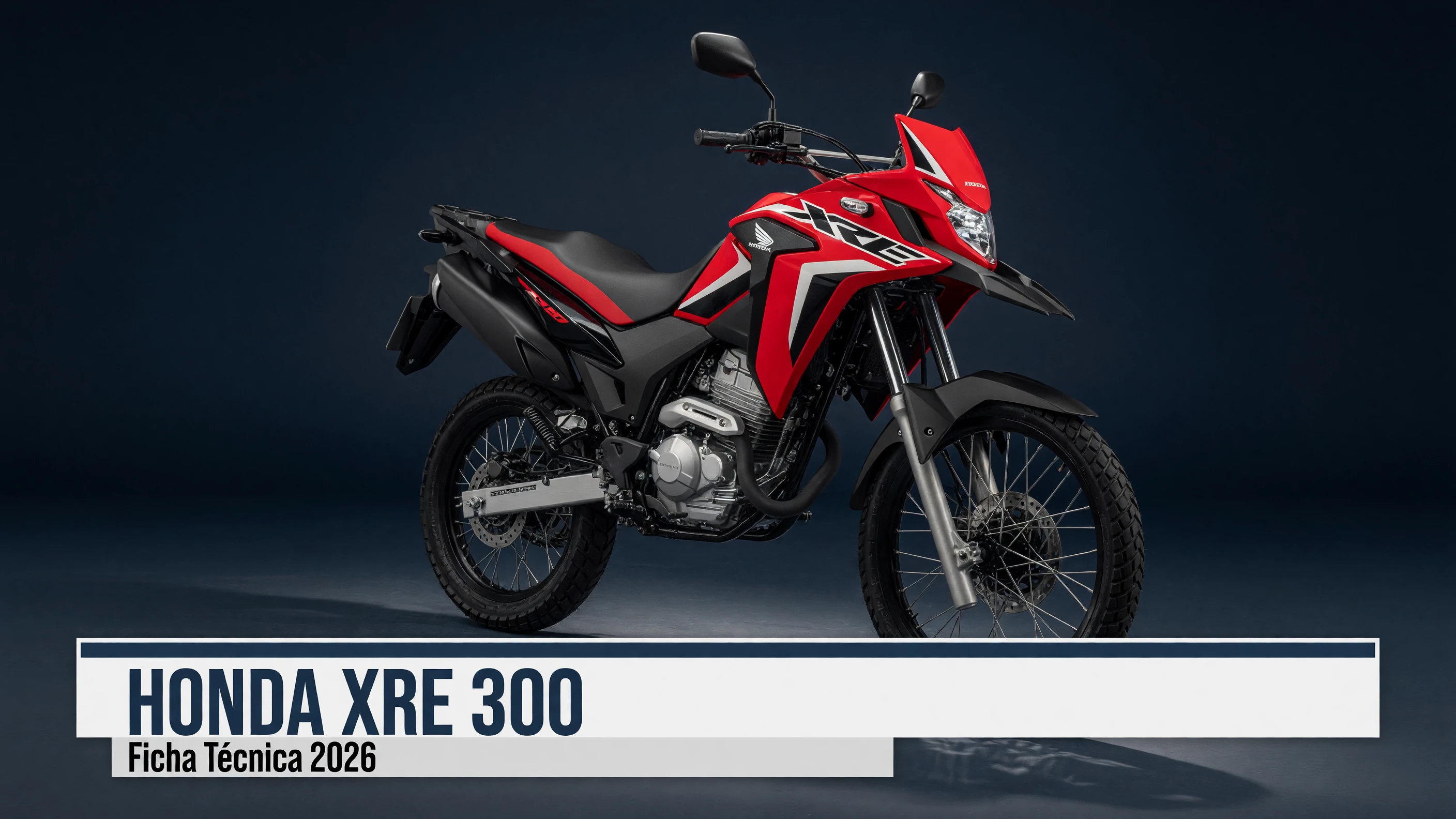Ficha Técnica Honda XRE 300 2026: Motor, Potência e Consumo